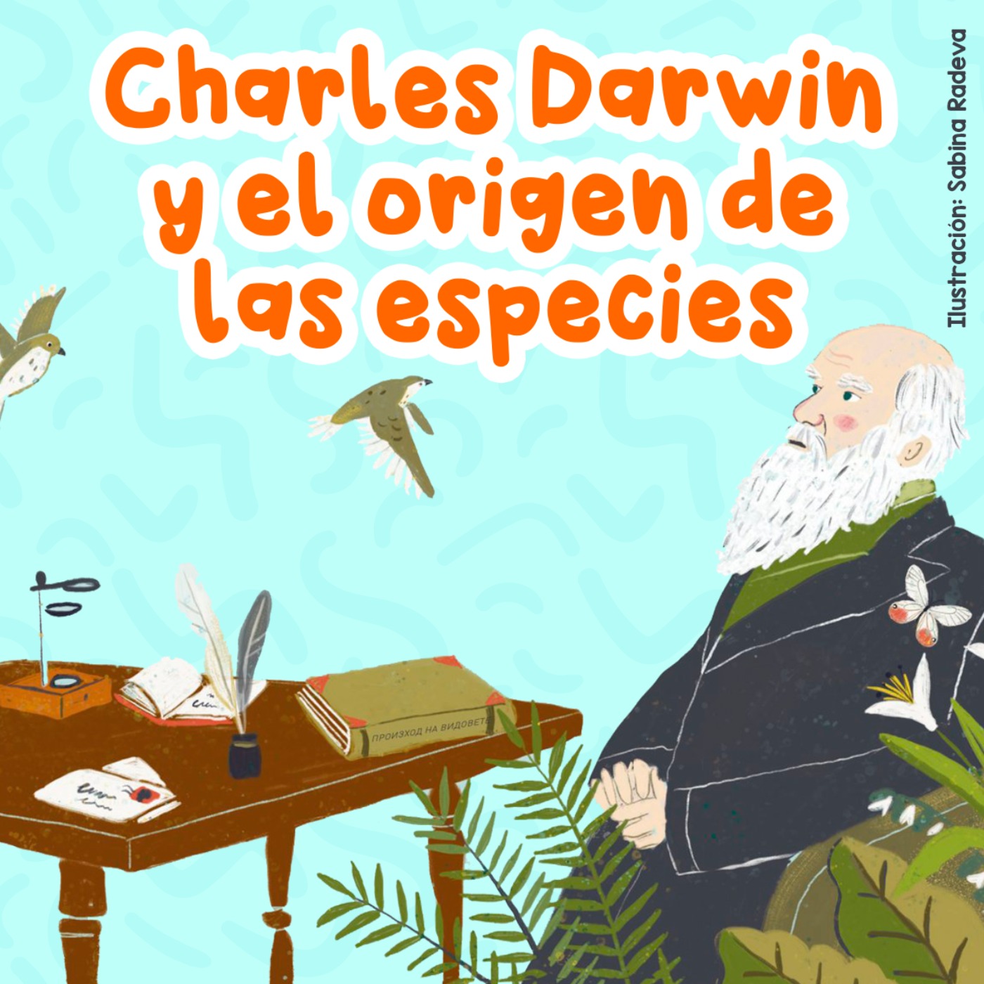 Charles Darwin Y El Origen De Las Especies 122 Cuentos Infantiles