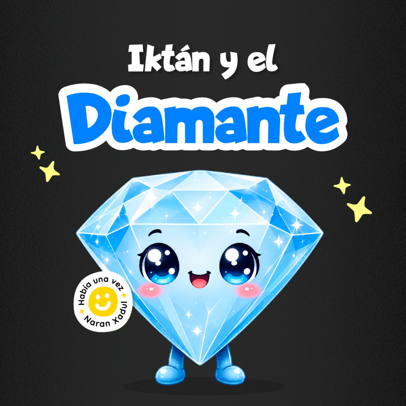 Iktán y el diamante 281 | Cuentos infantiles
