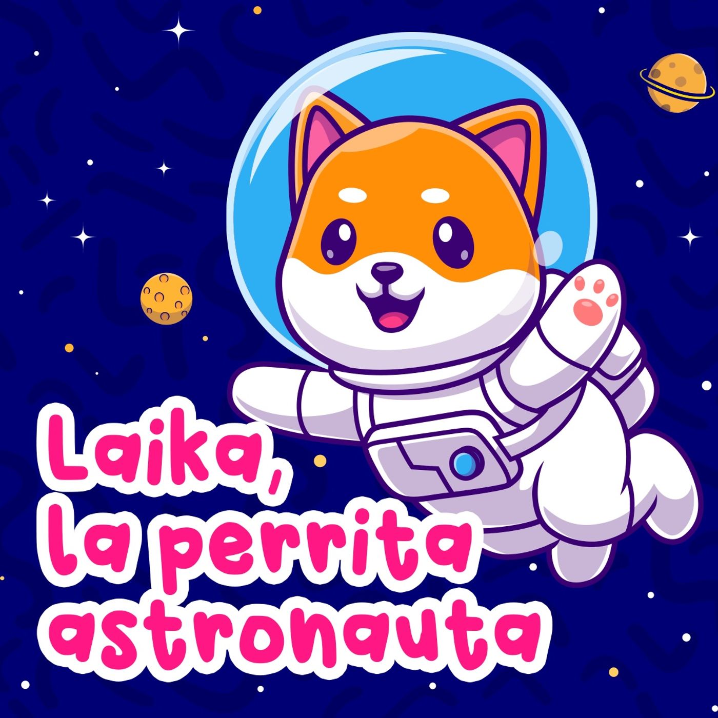 Laika, la perrita astronauta 83 | Cuentos Infantiles | Cuentos cortos