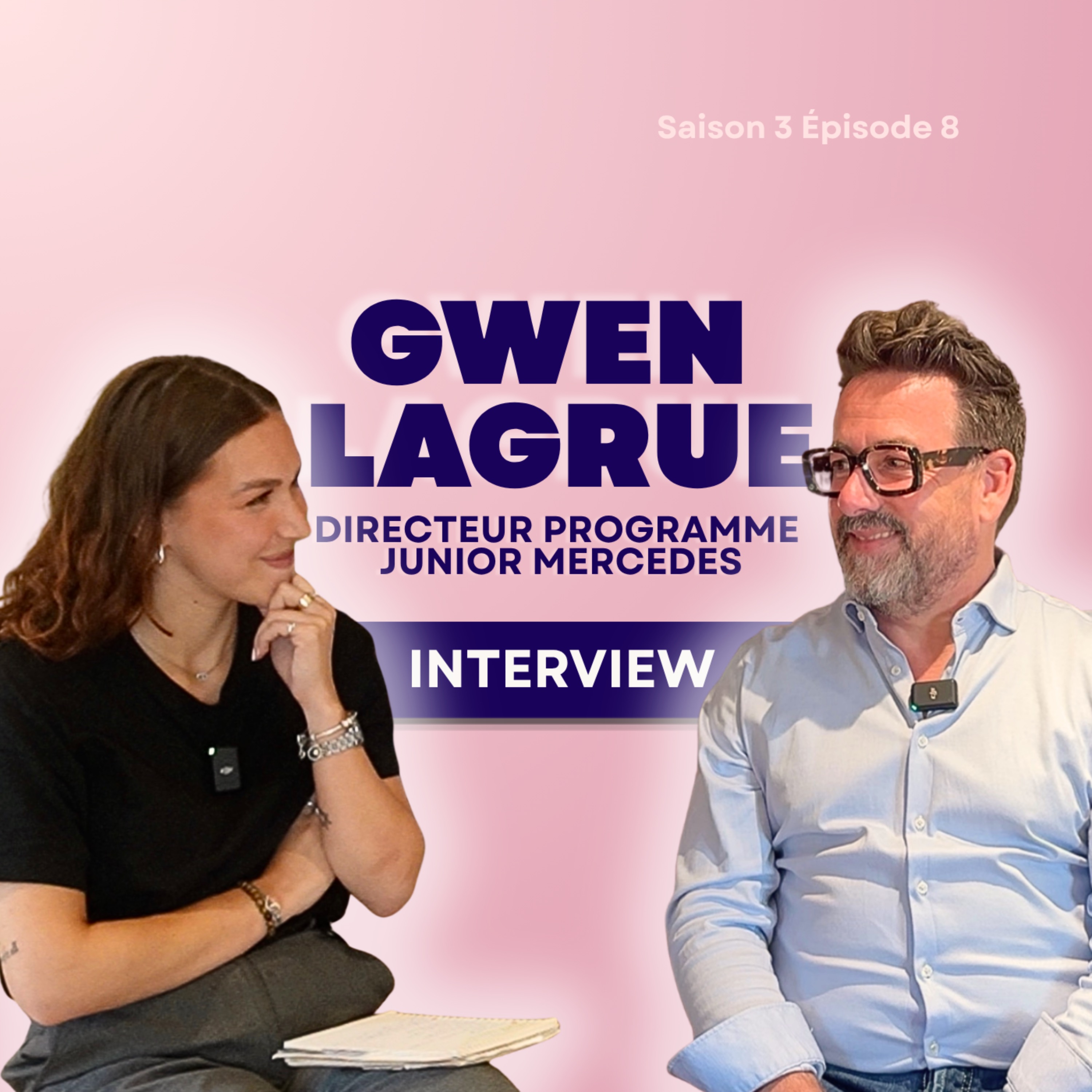 GWEN LAGRUE : Découvrez l'homme derrière les talents de demain ! episode artwork