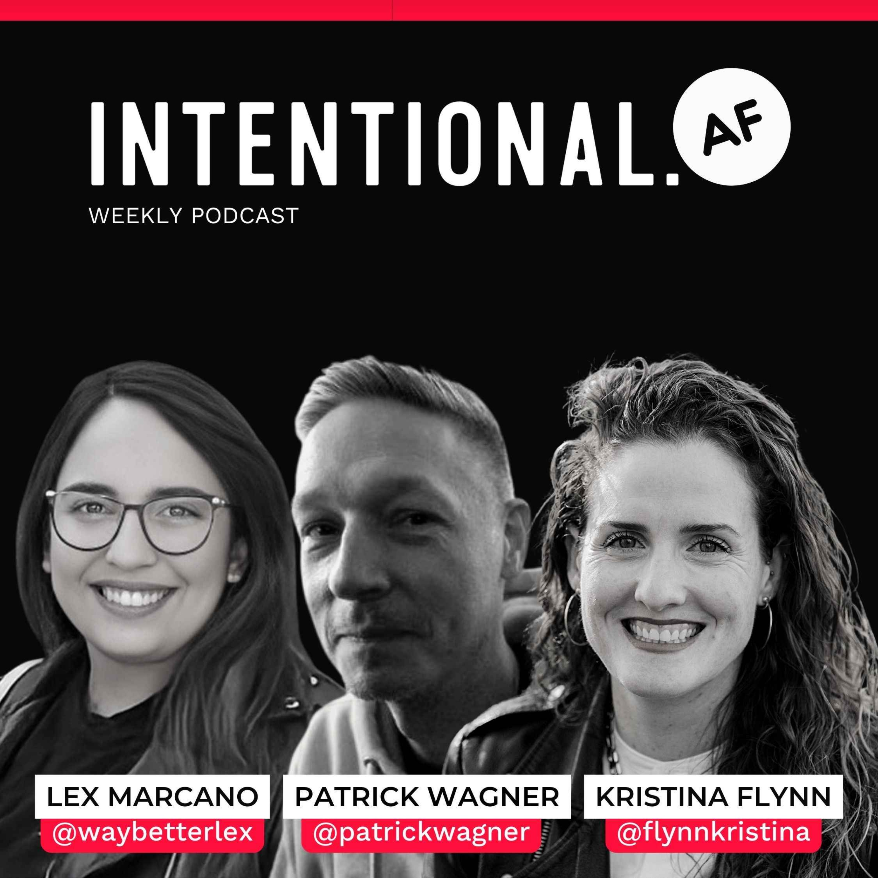 INTENTIONAL. AF podcast artwork