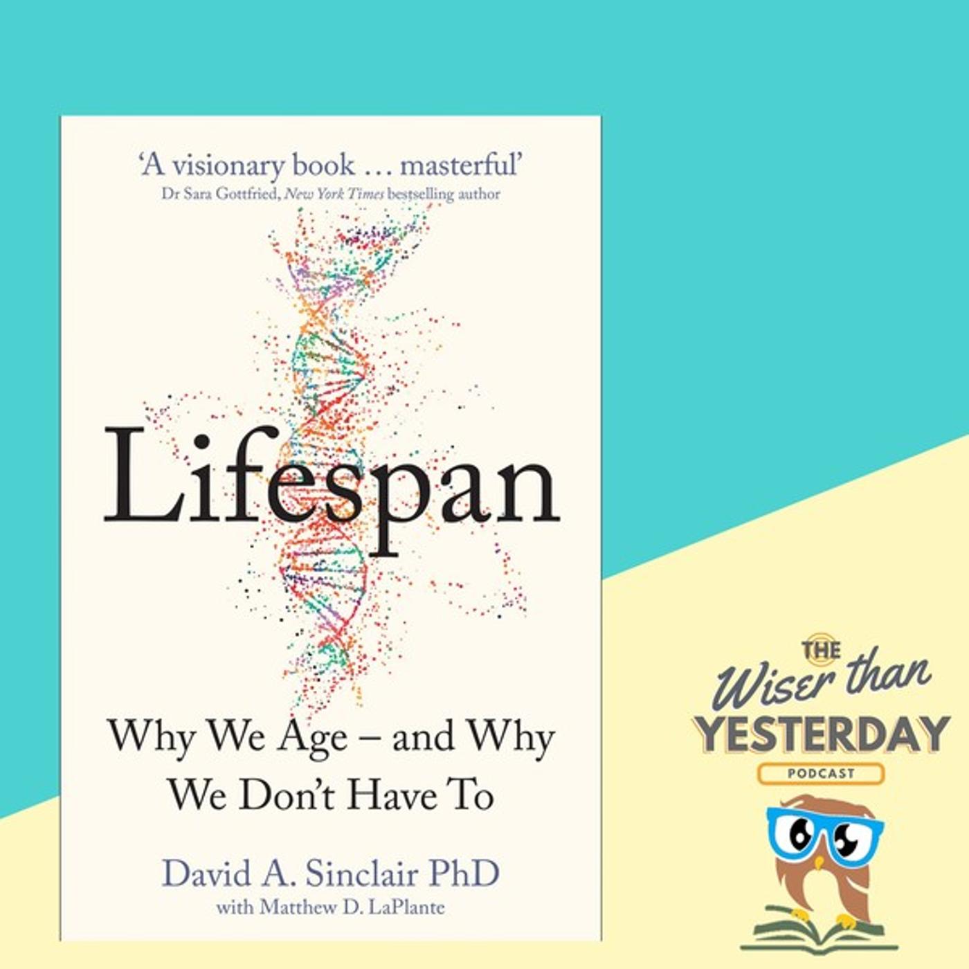 Body: Lifespan by Dr. Savid Sinclair