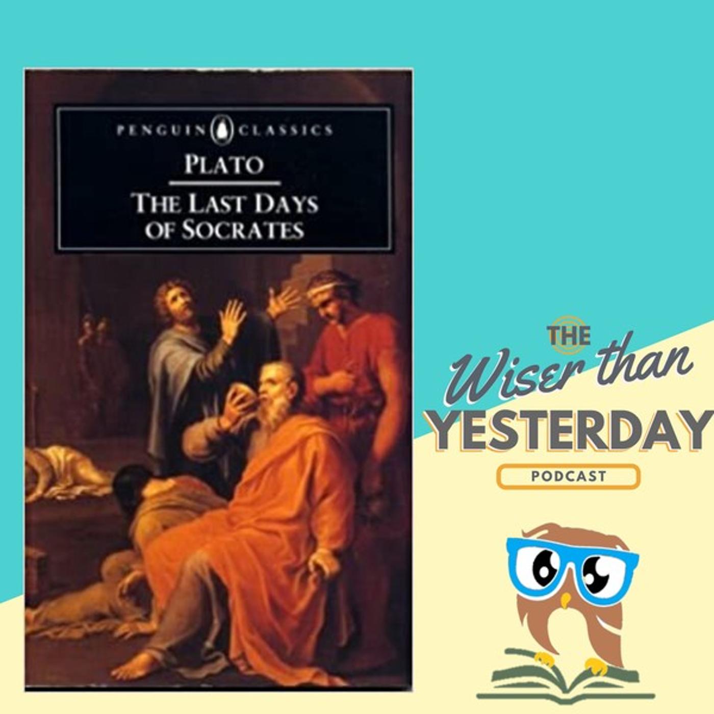 The final days of Socrates - Plato