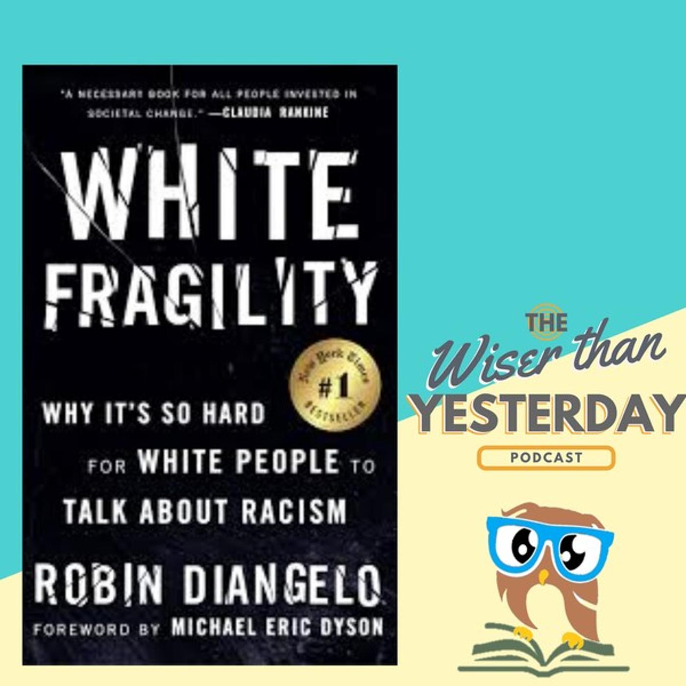 White fragility - Robin DiAngelo