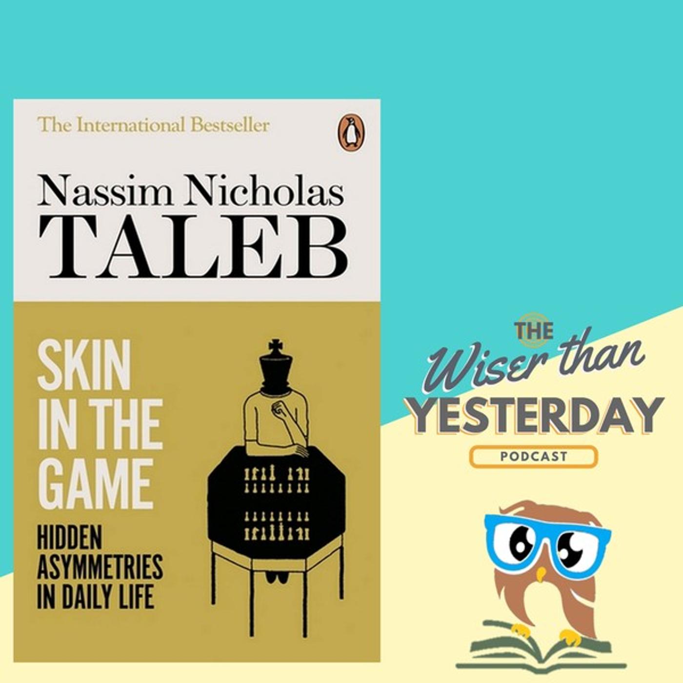12. Skin in the Game - Nassim Nicholas Taleb