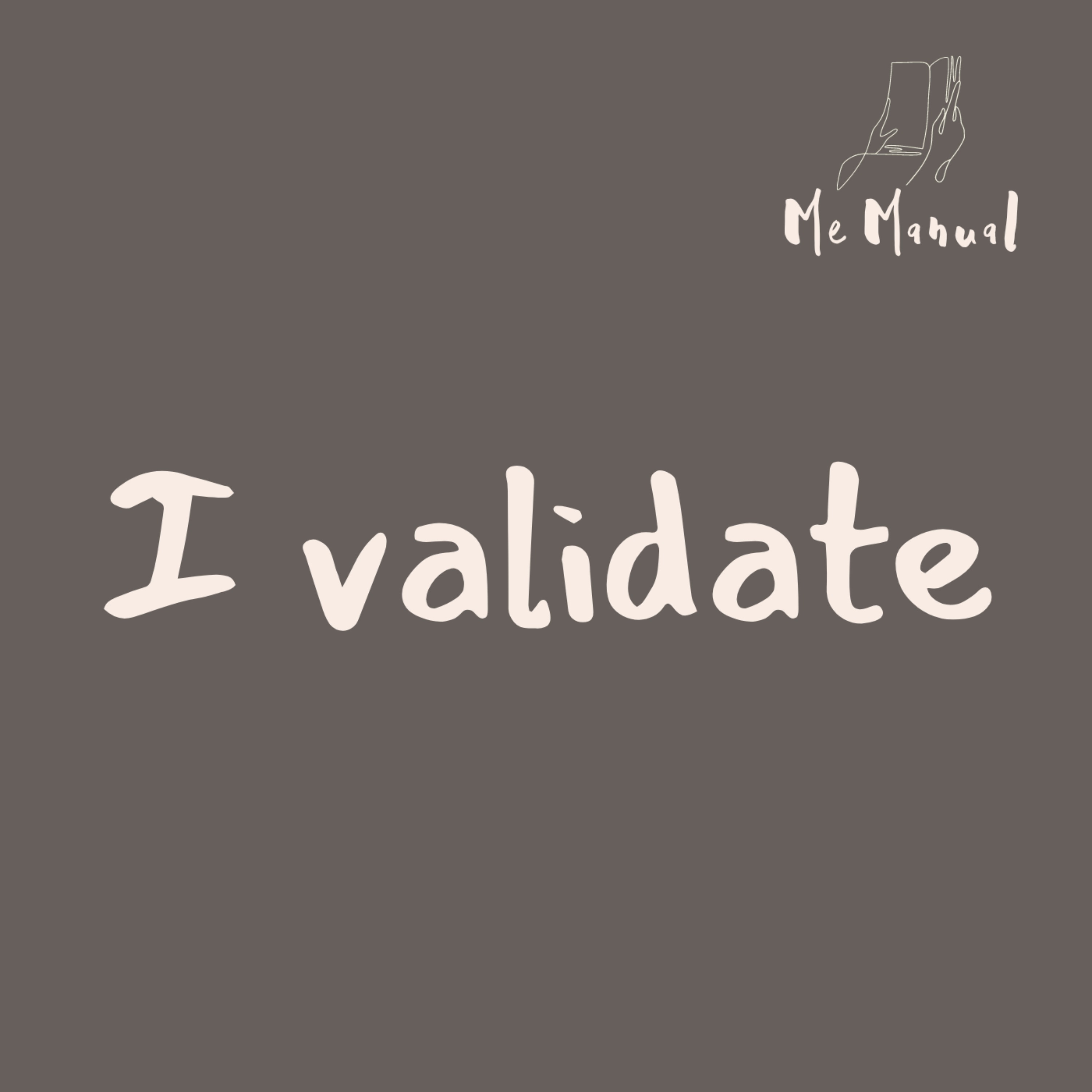 I validate