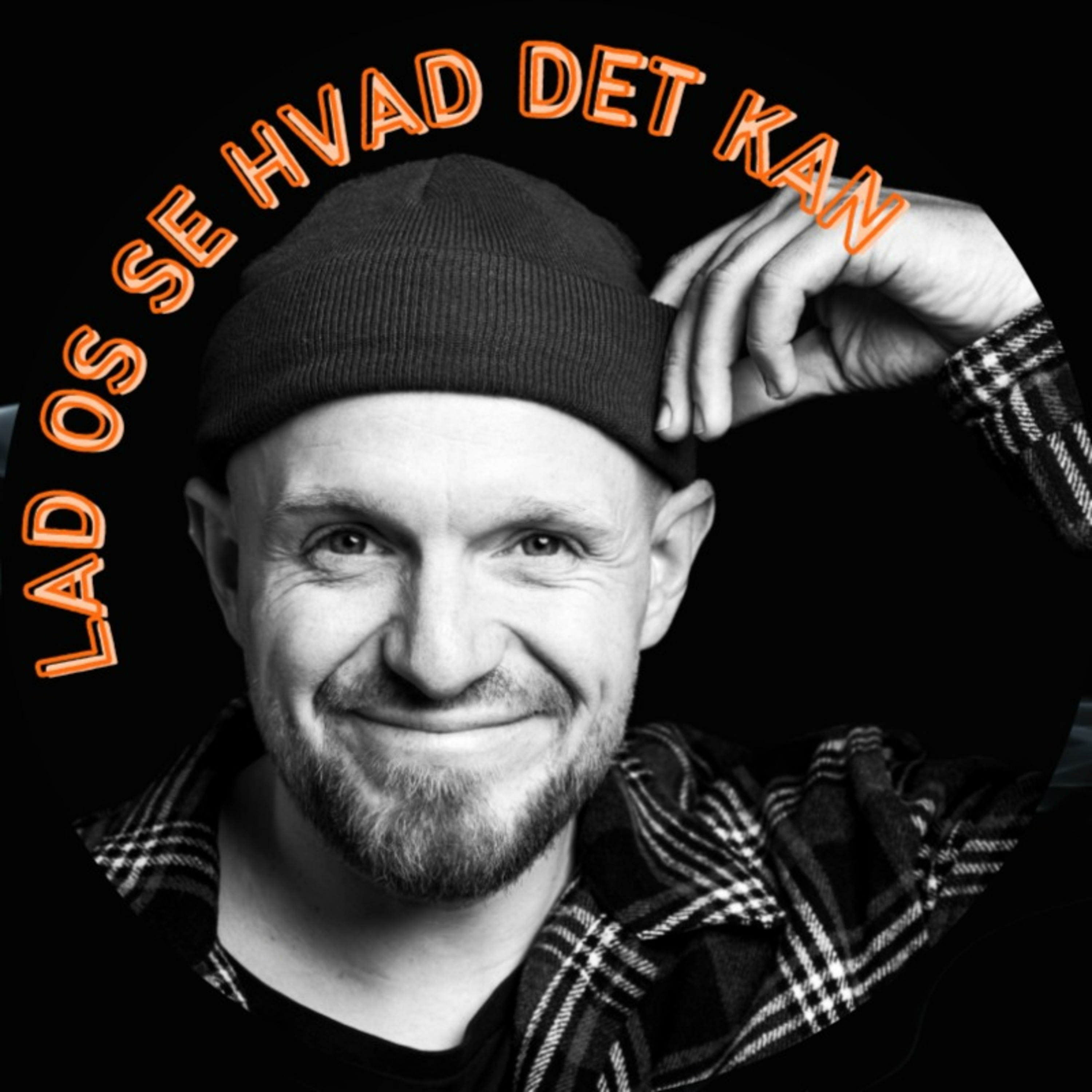 Lad os se hvad det kan