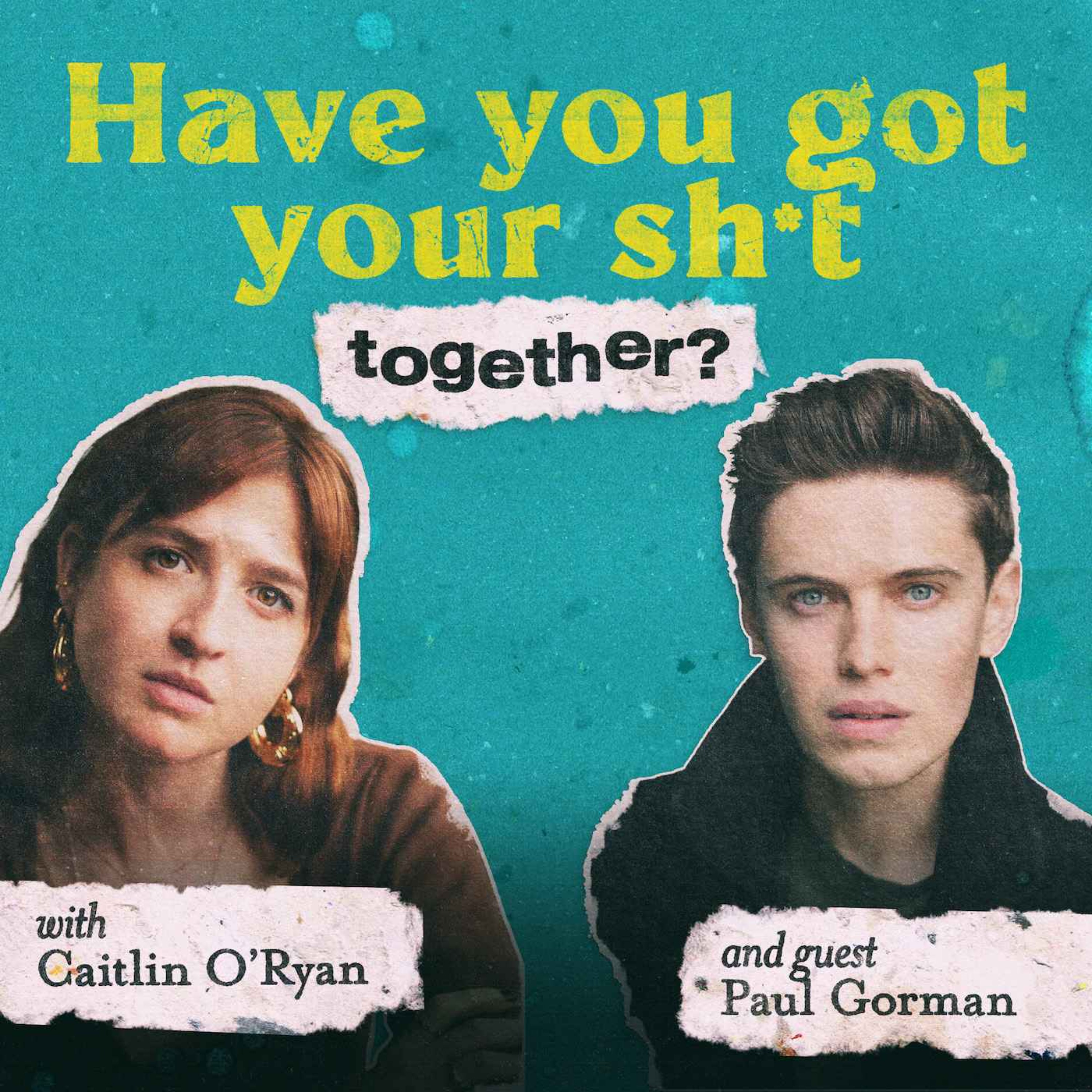 Have You Got Your Sh*t Together?