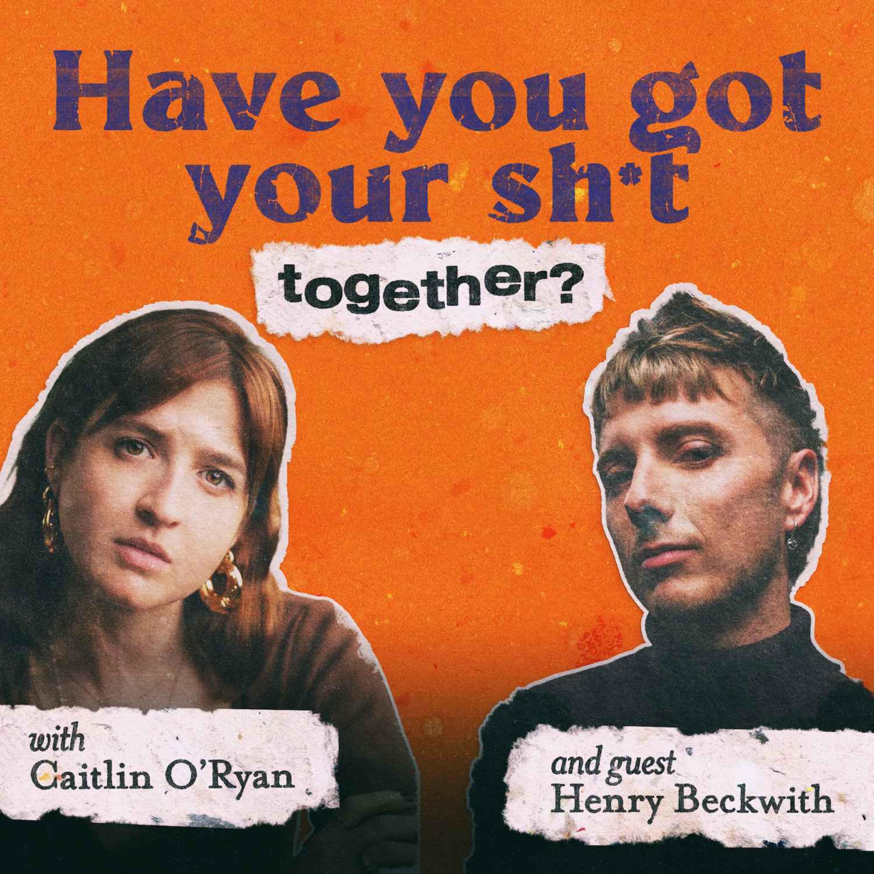 Have You Got Your Sh*t Together?
