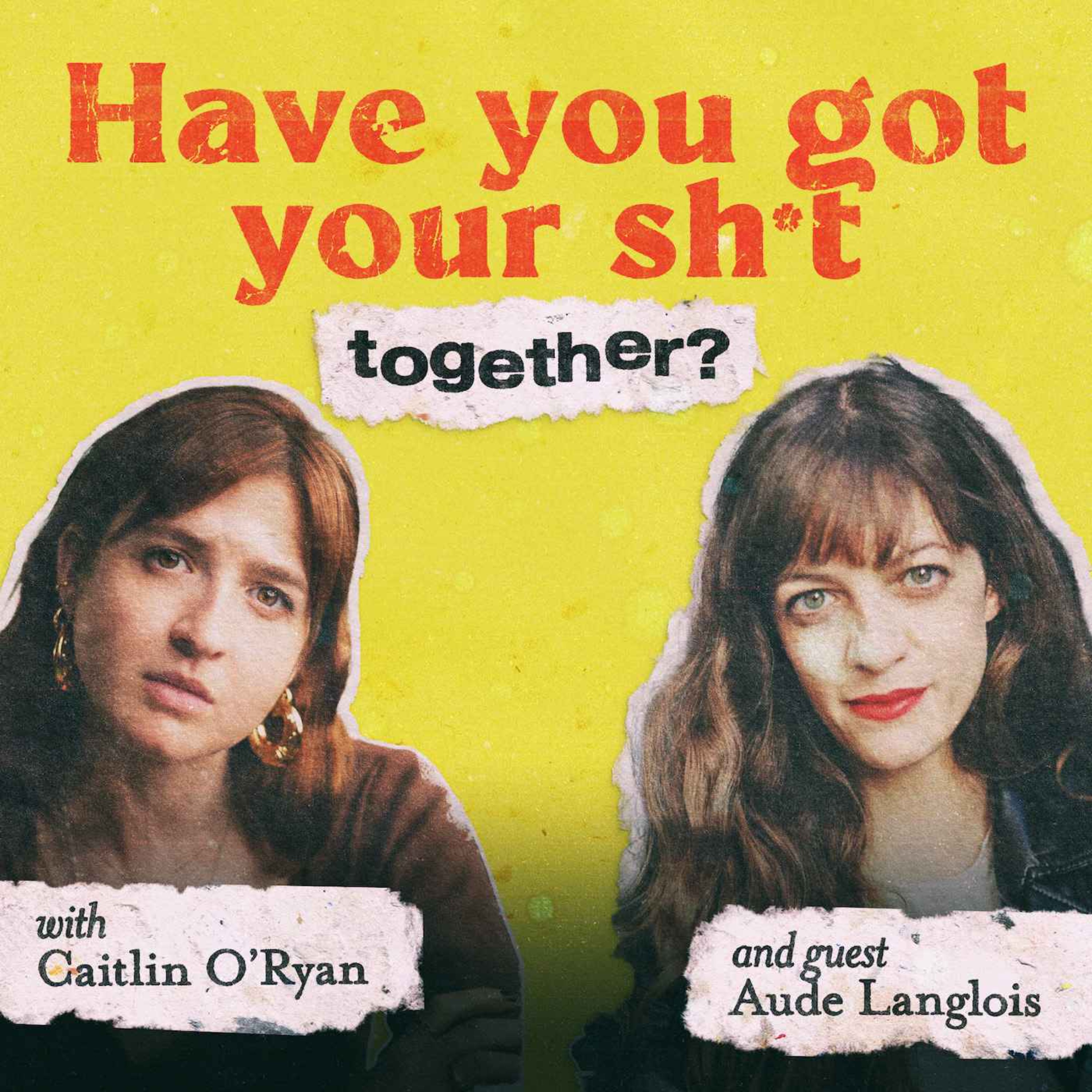 Have You Got Your Sh*t Together?