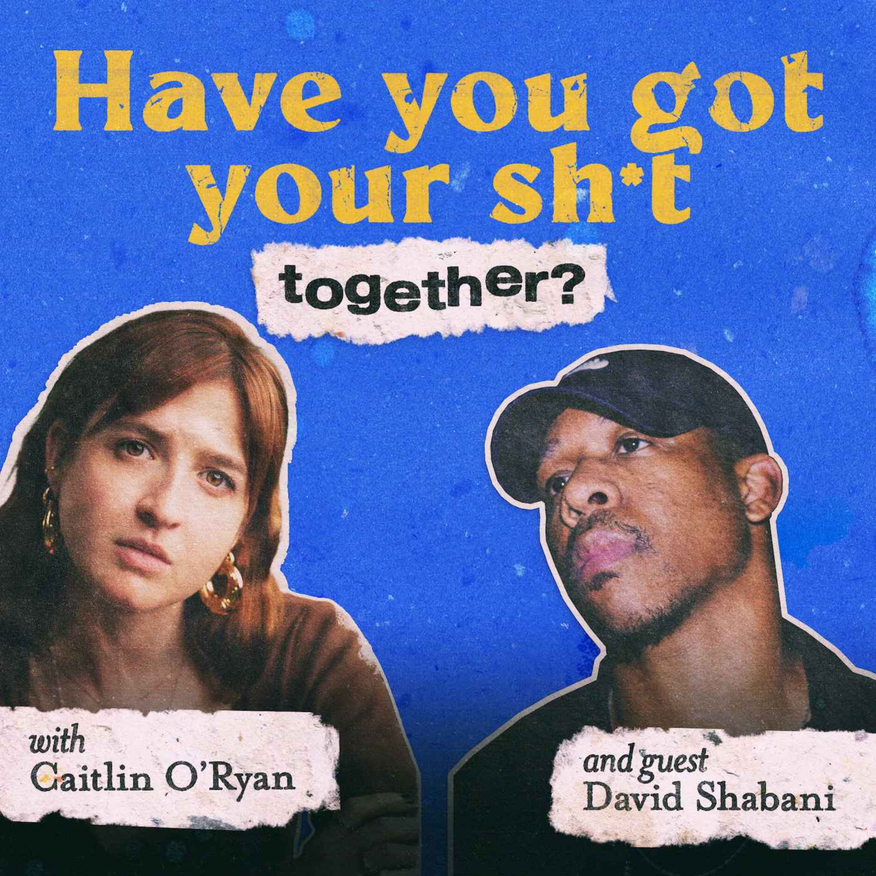 Have You Got Your Sh*t Together?