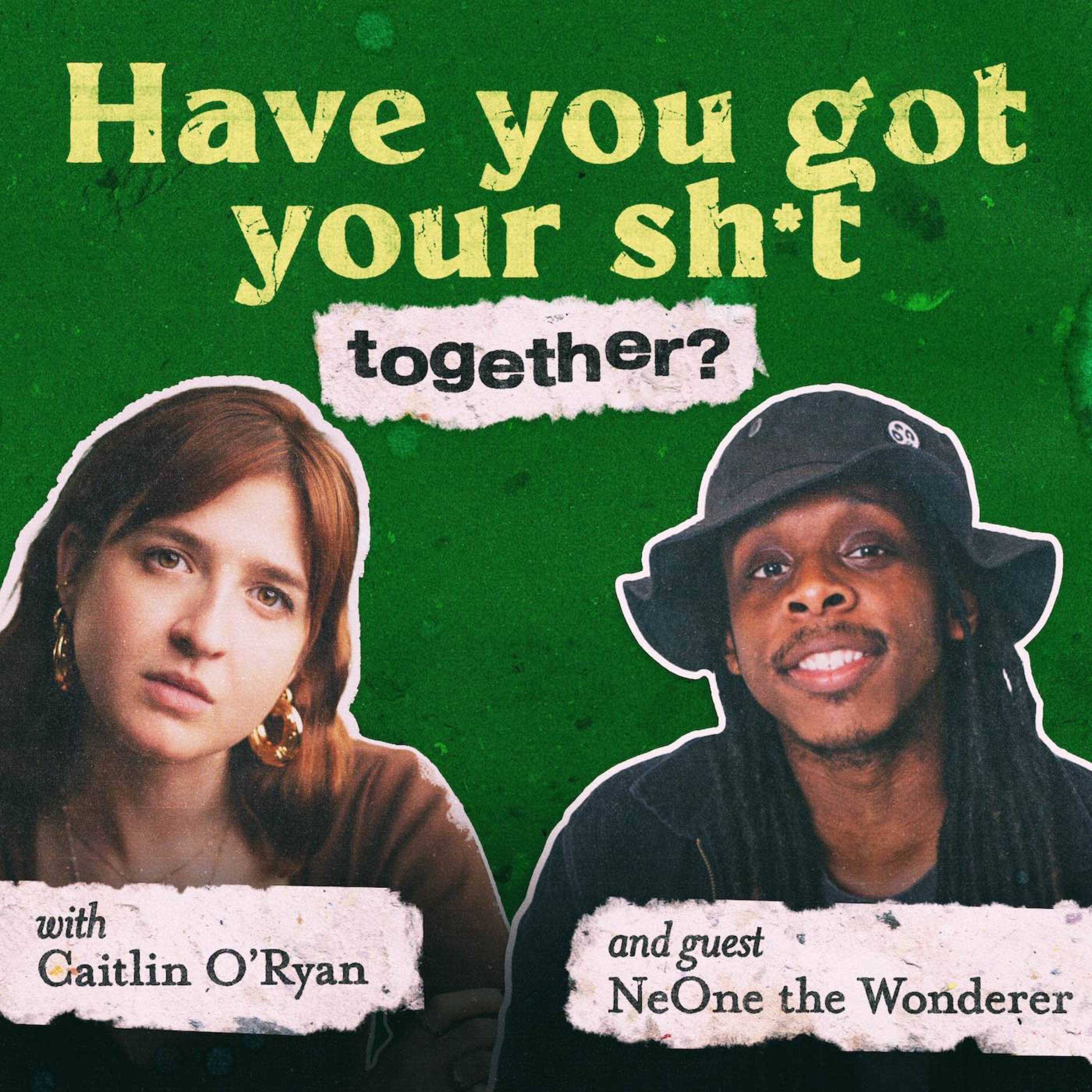 Have You Got Your Sh*t Together?