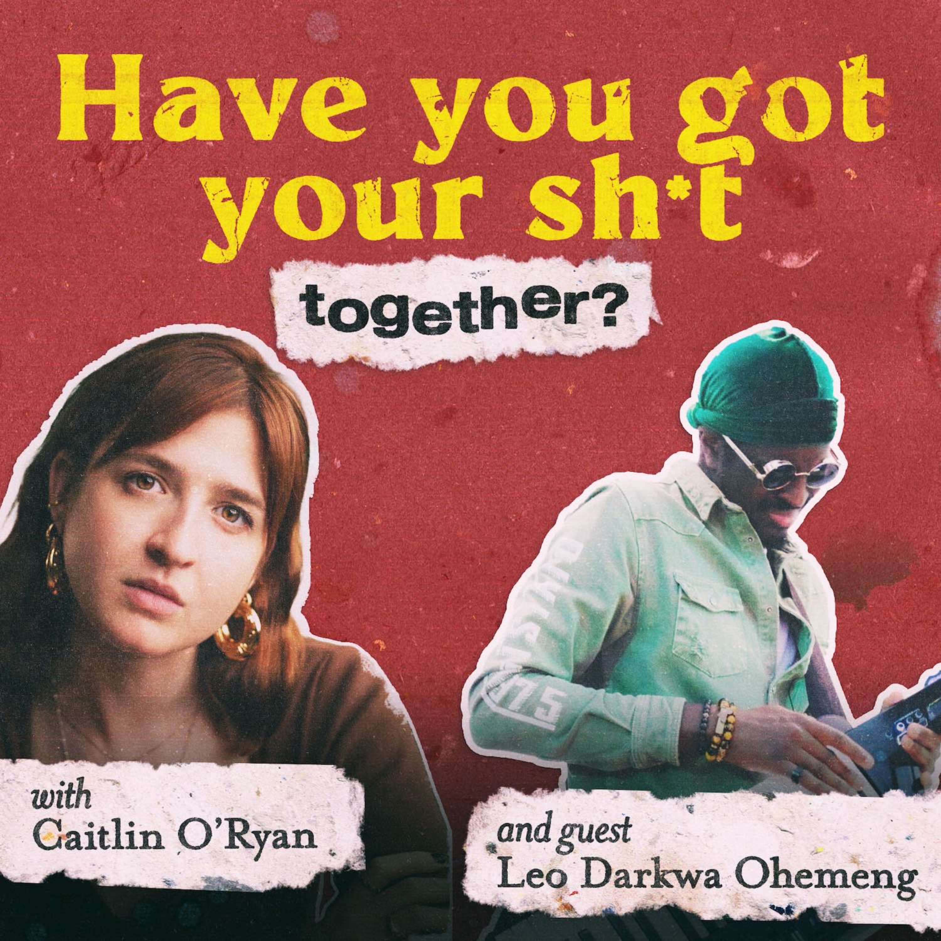 Have You Got Your Sh*t Together?
