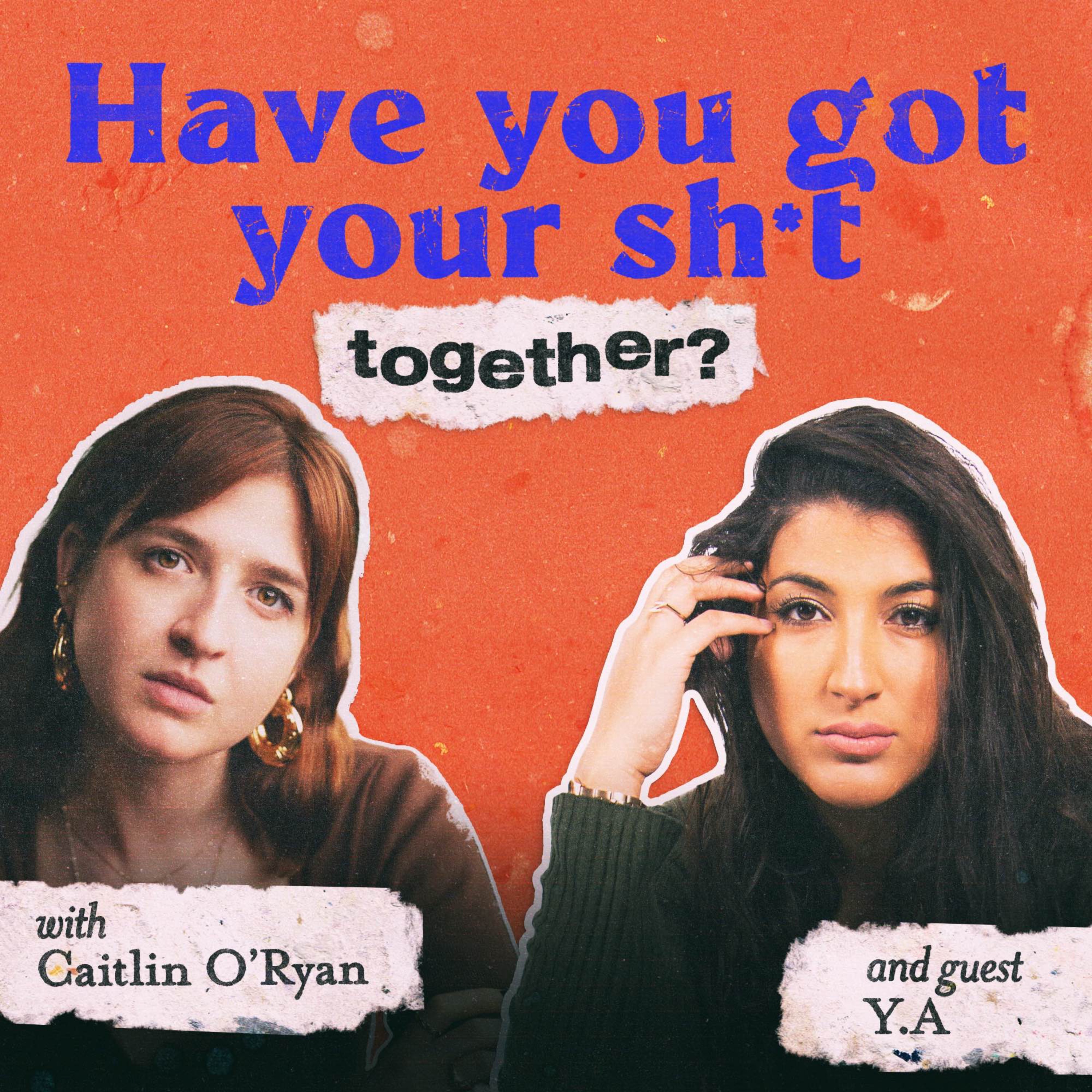 Have You Got Your Sh*t Together?