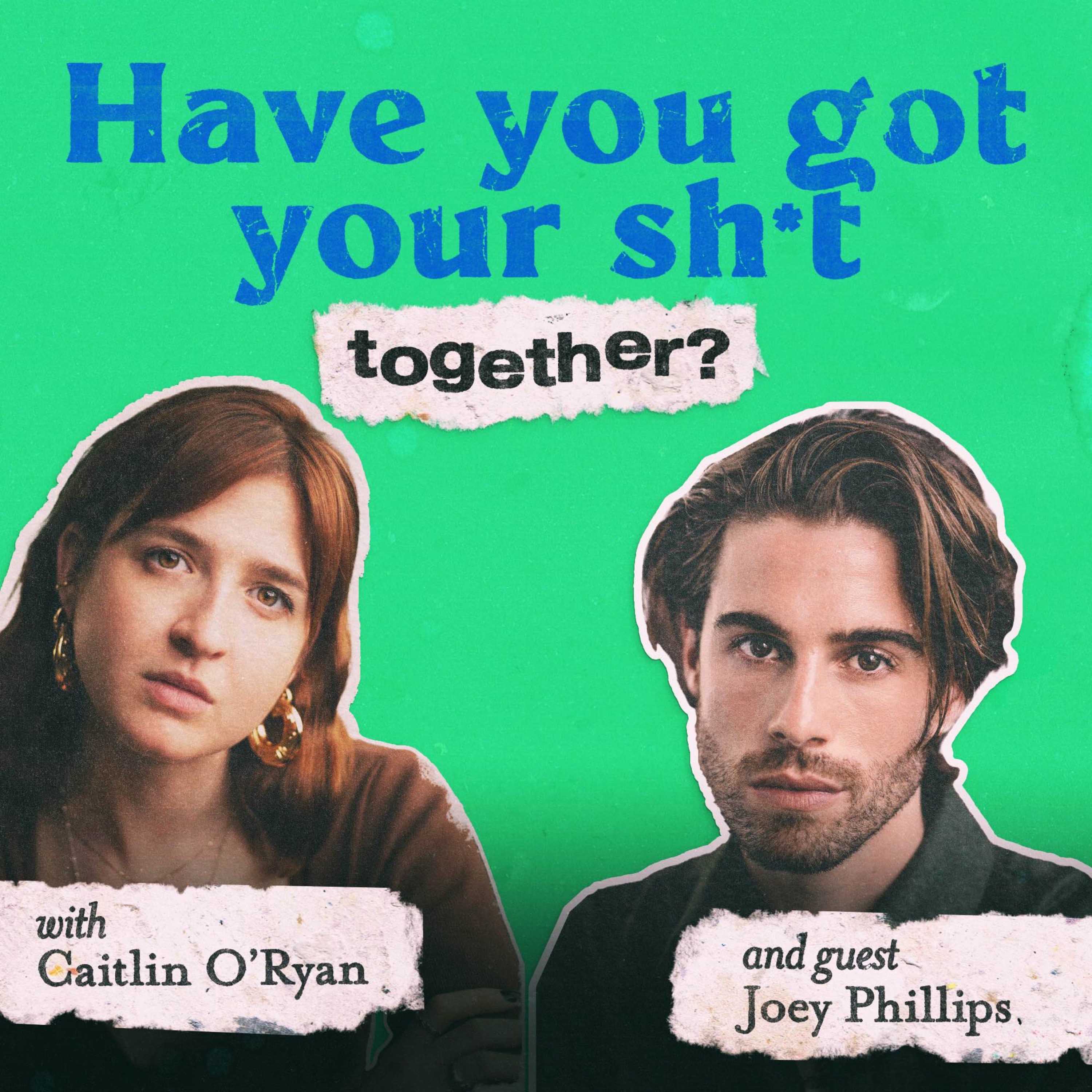 Have You Got Your Sh*t Together?