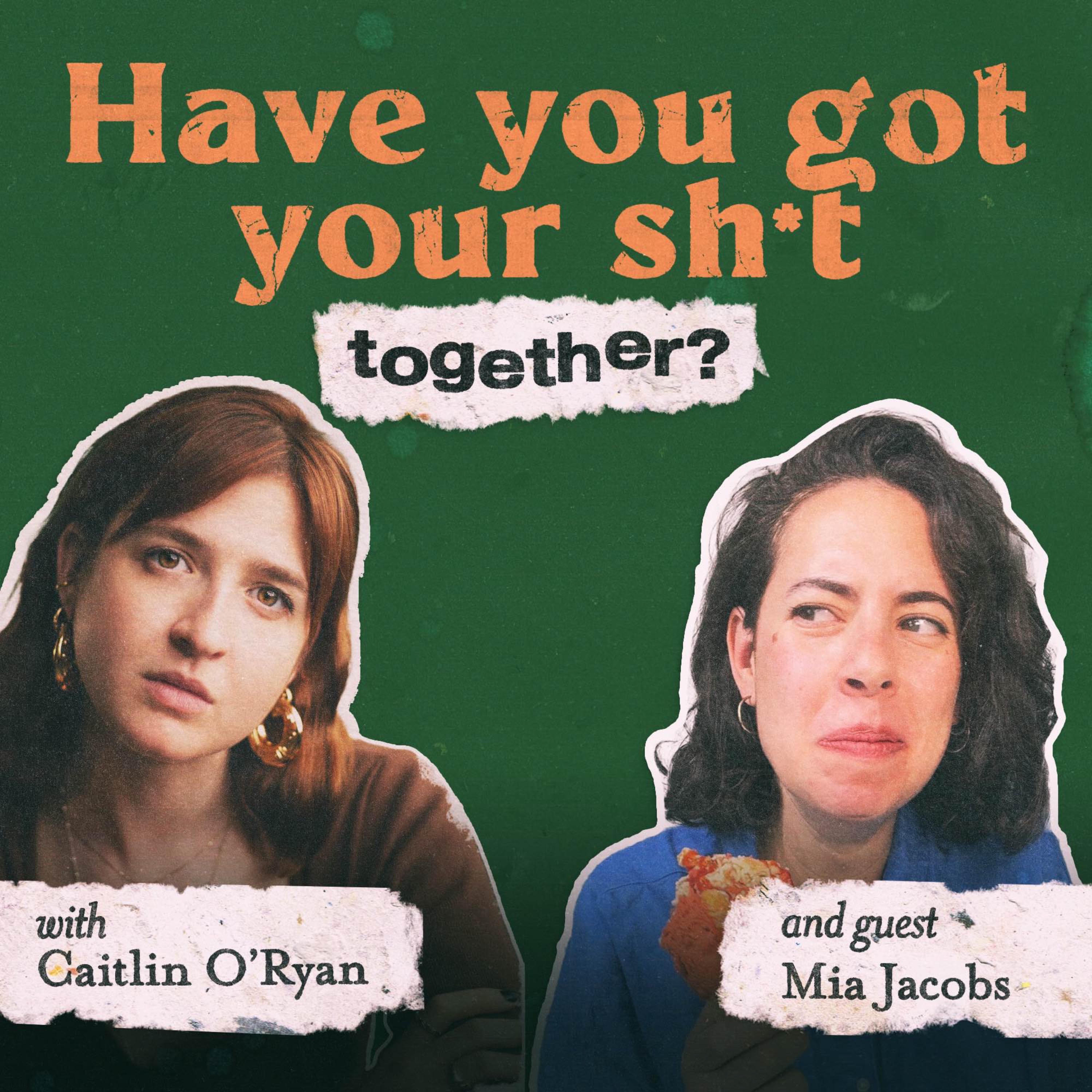 Have You Got Your Sh*t Together?
