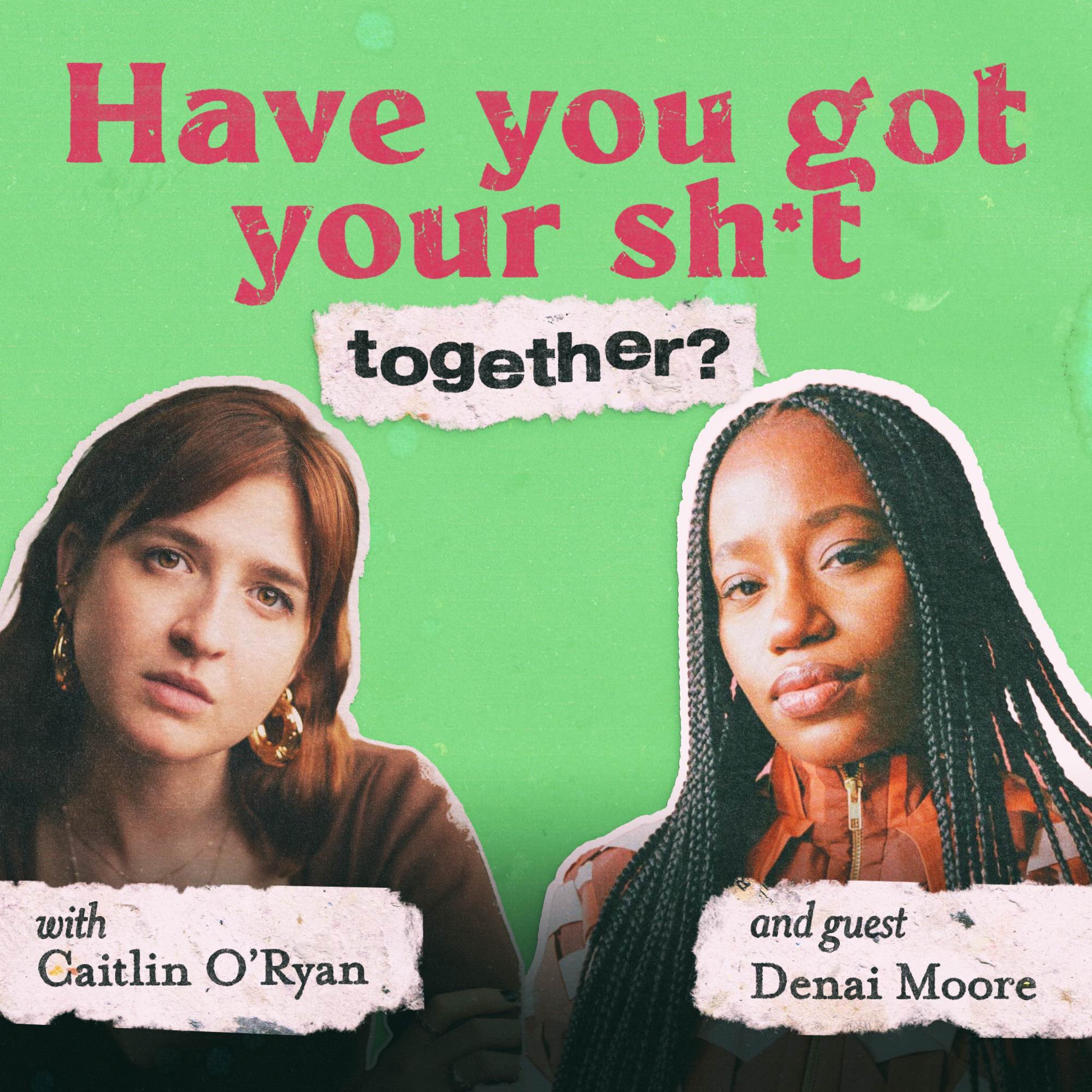 Have You Got Your Sh*t Together?