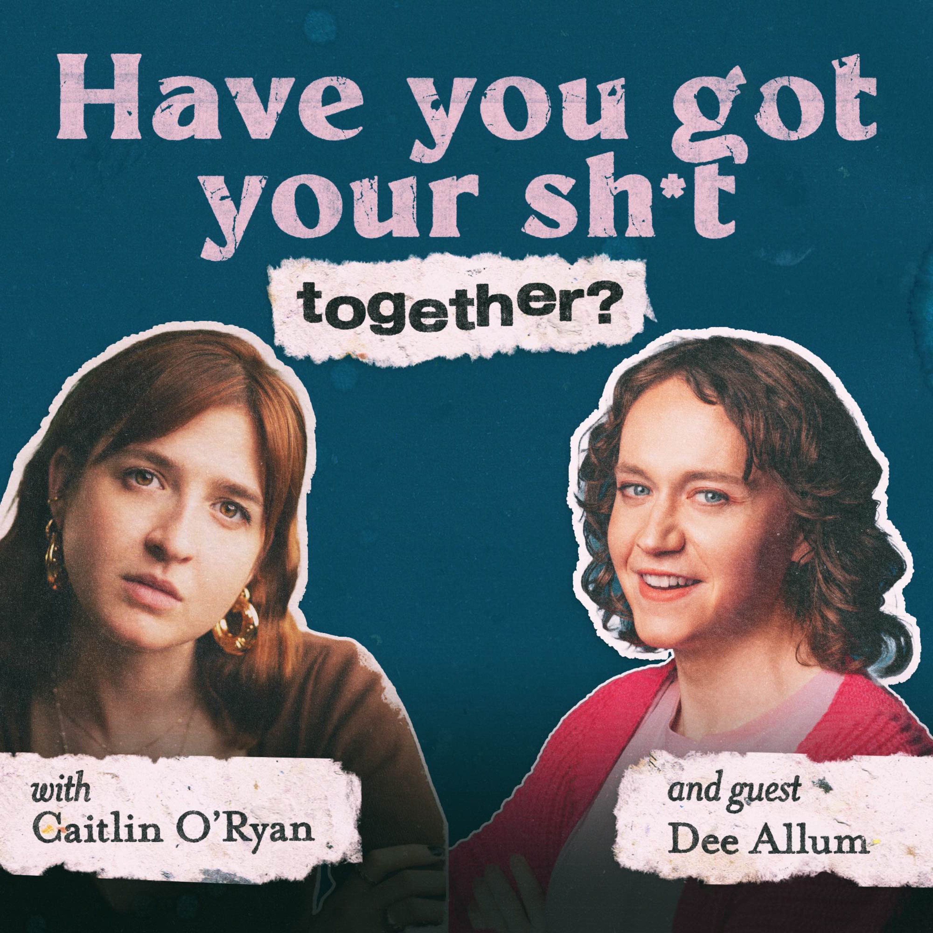 Have You Got Your Sh*t Together?