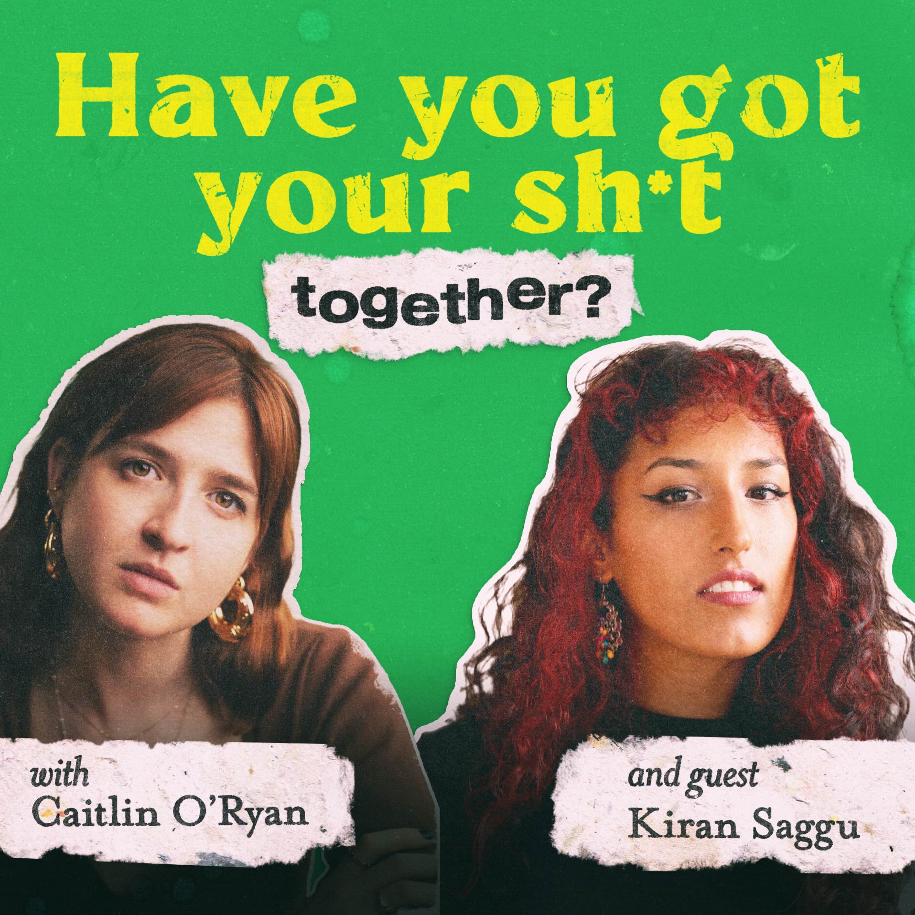 Have You Got Your Sh*t Together?