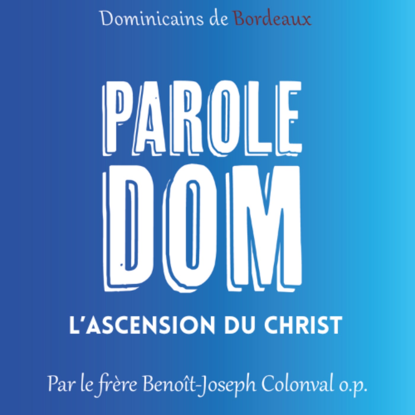 L’Ascension du Christ