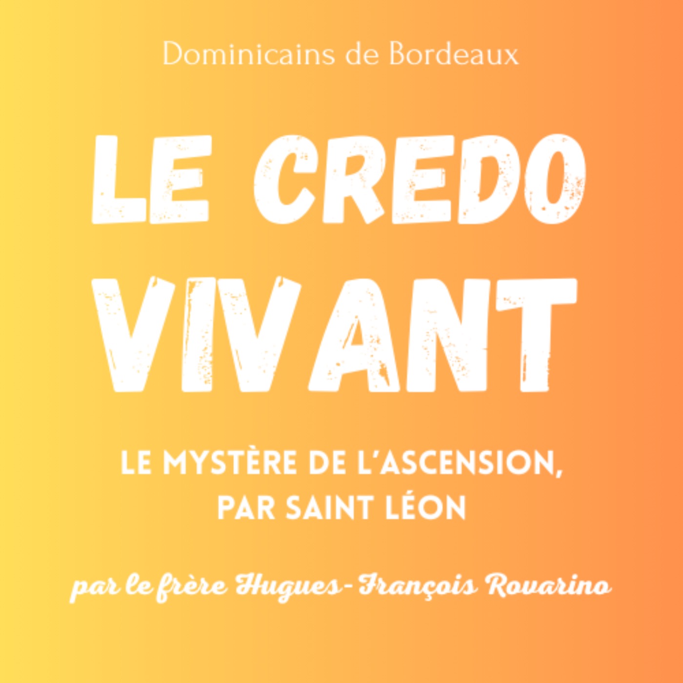 L’Ascension selon saint Léon
