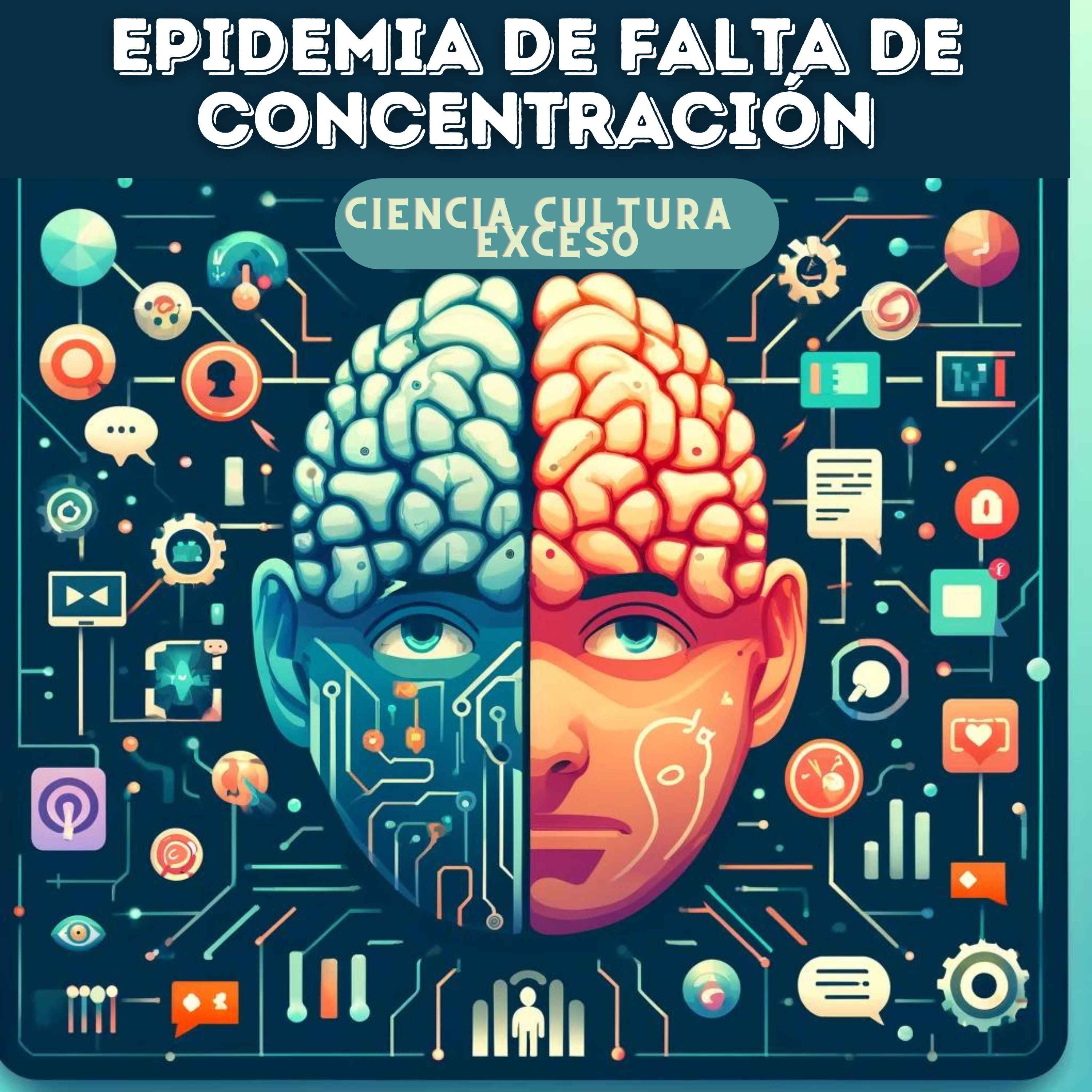 CIENCIA CULTURA Y EXCESO