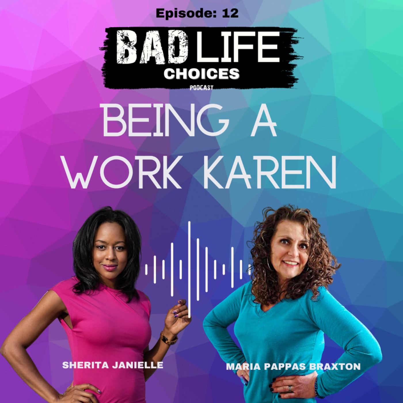 Bad Life Choices Podcast
