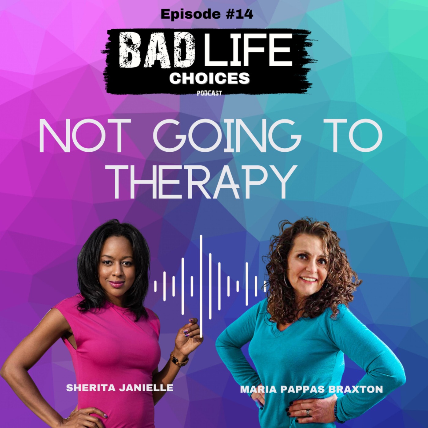 Bad Life Choices Podcast