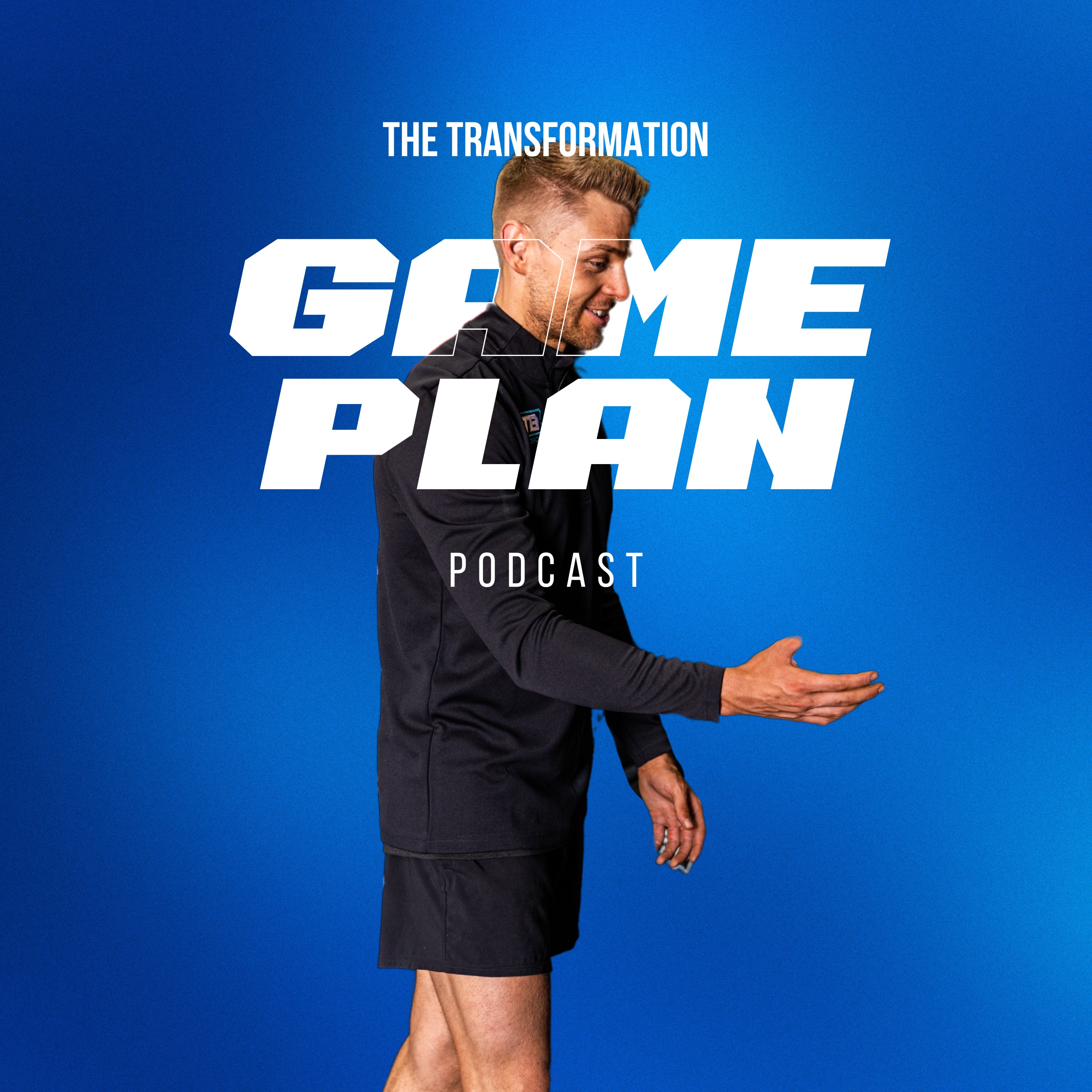 The Transformation GamePlan Podcast