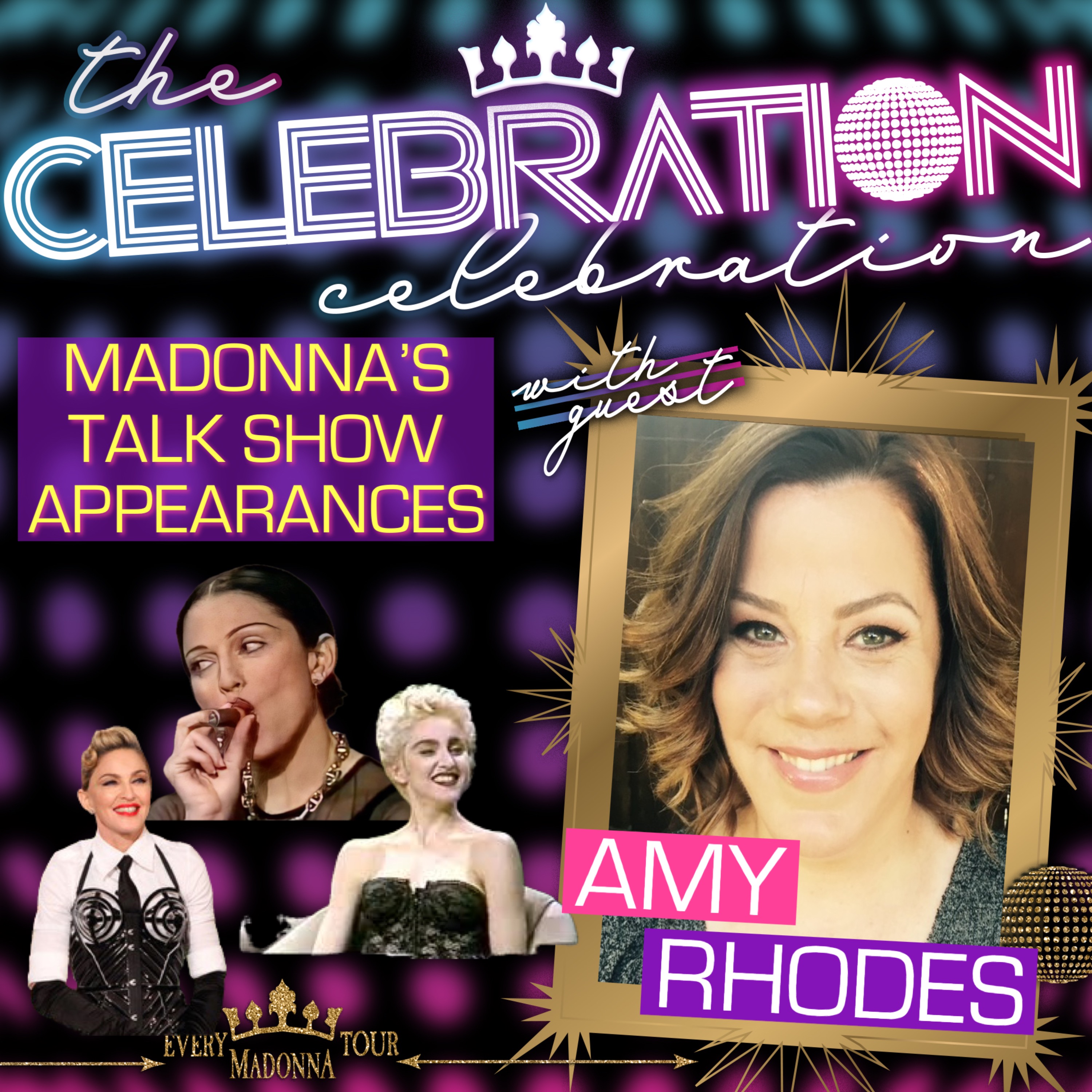 The Celebration Celebration: A Tour Through the Tours of Madonna & more!