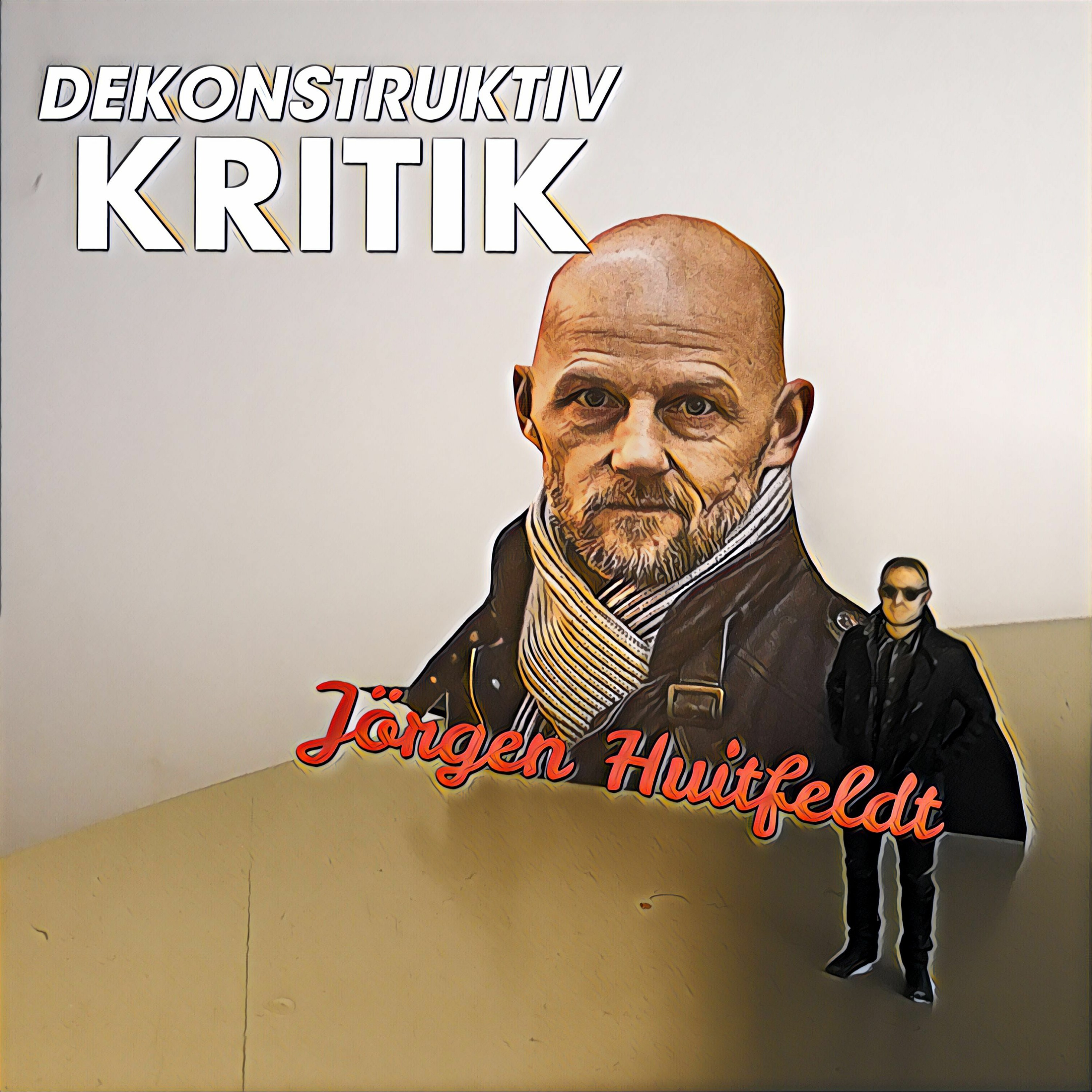 8.2 Jörgen Huitfeldt i DEKONSTRUKTIV KRITIK