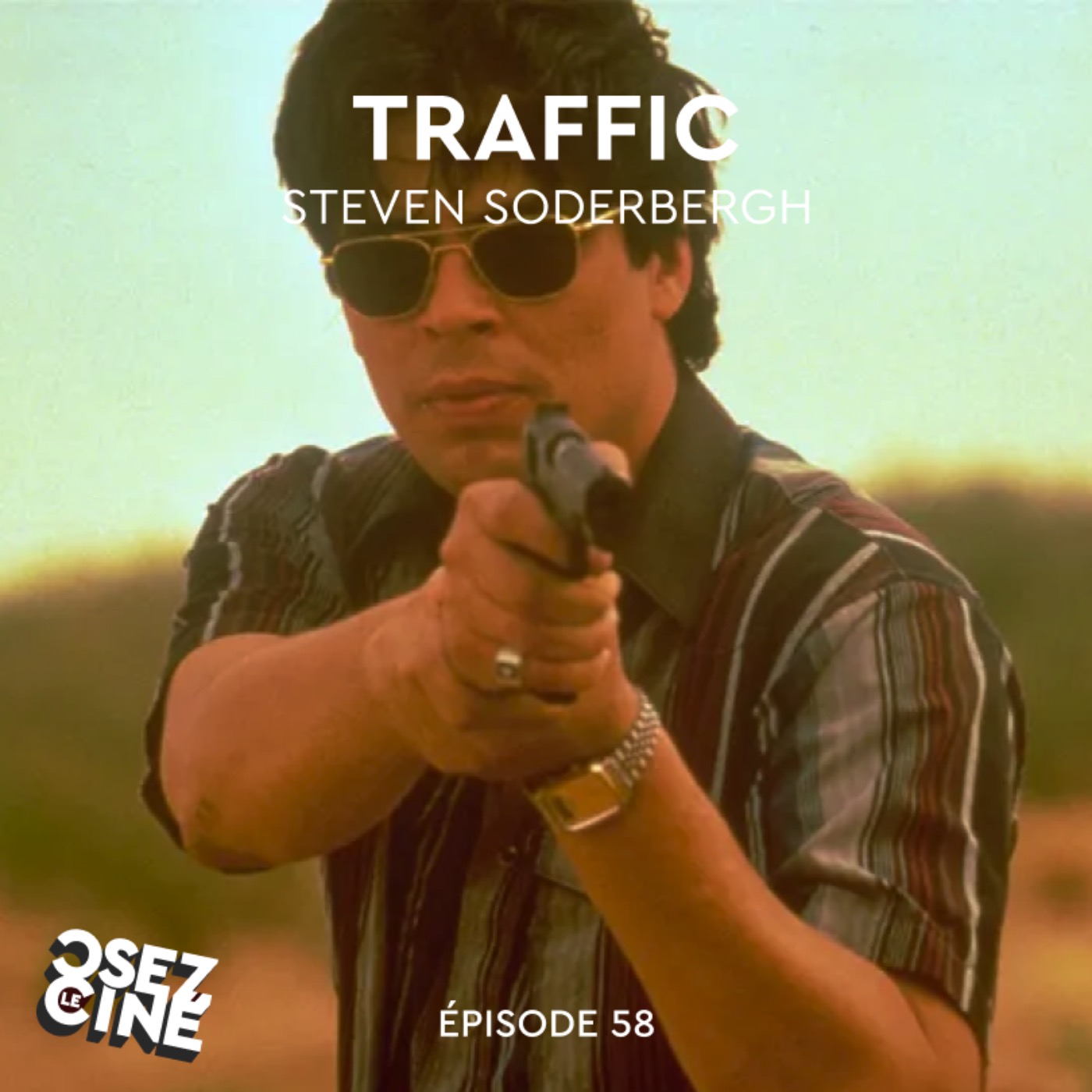 TRAFFIC, Steven Soderbergh
