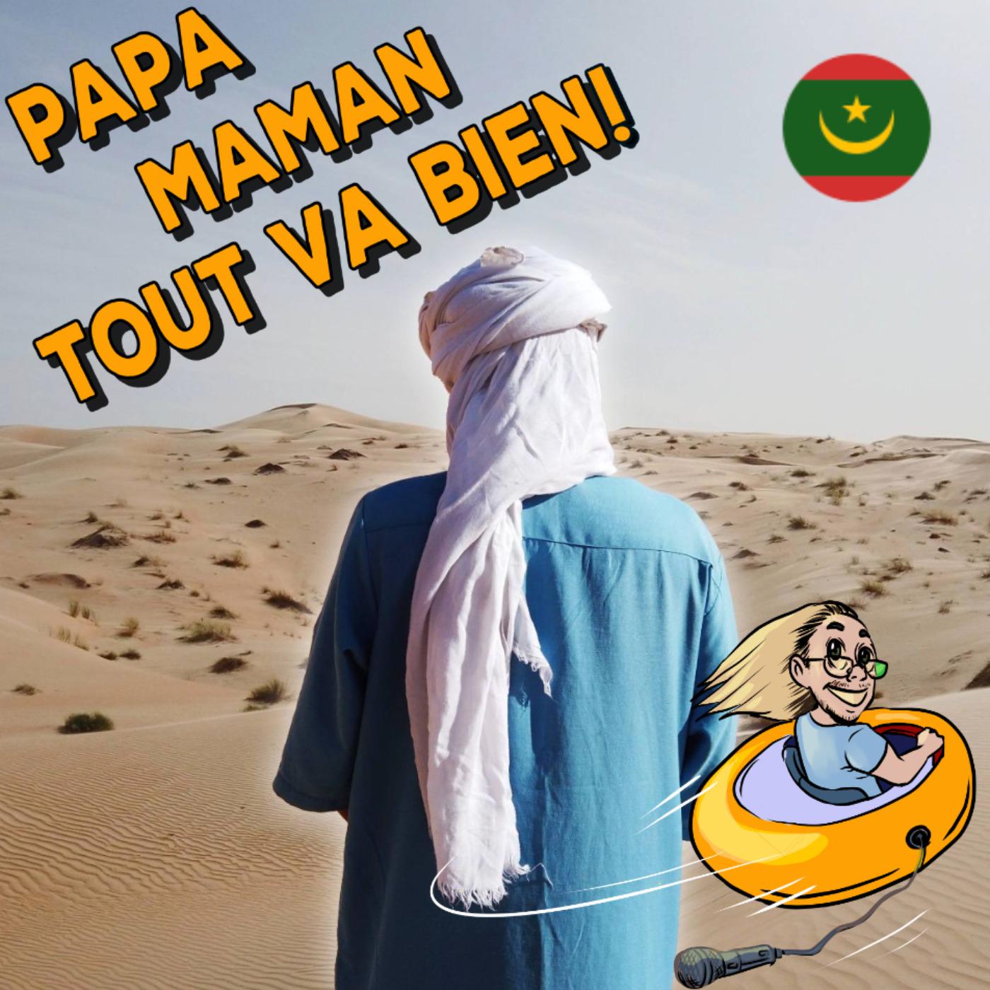 Papa, Maman, tout va bien ! - Podcast voyage
