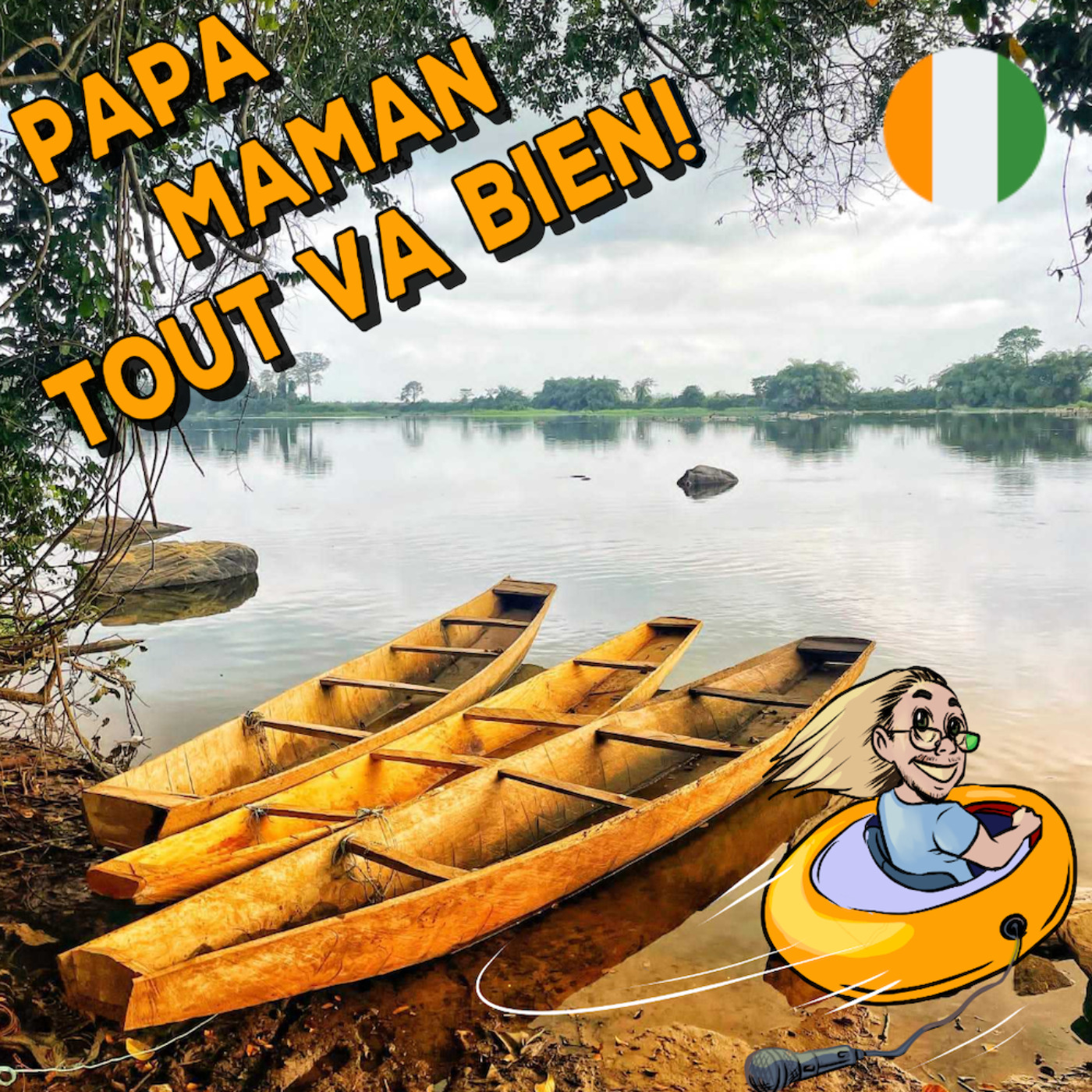 Papa, Maman, tout va bien ! - Podcast voyage