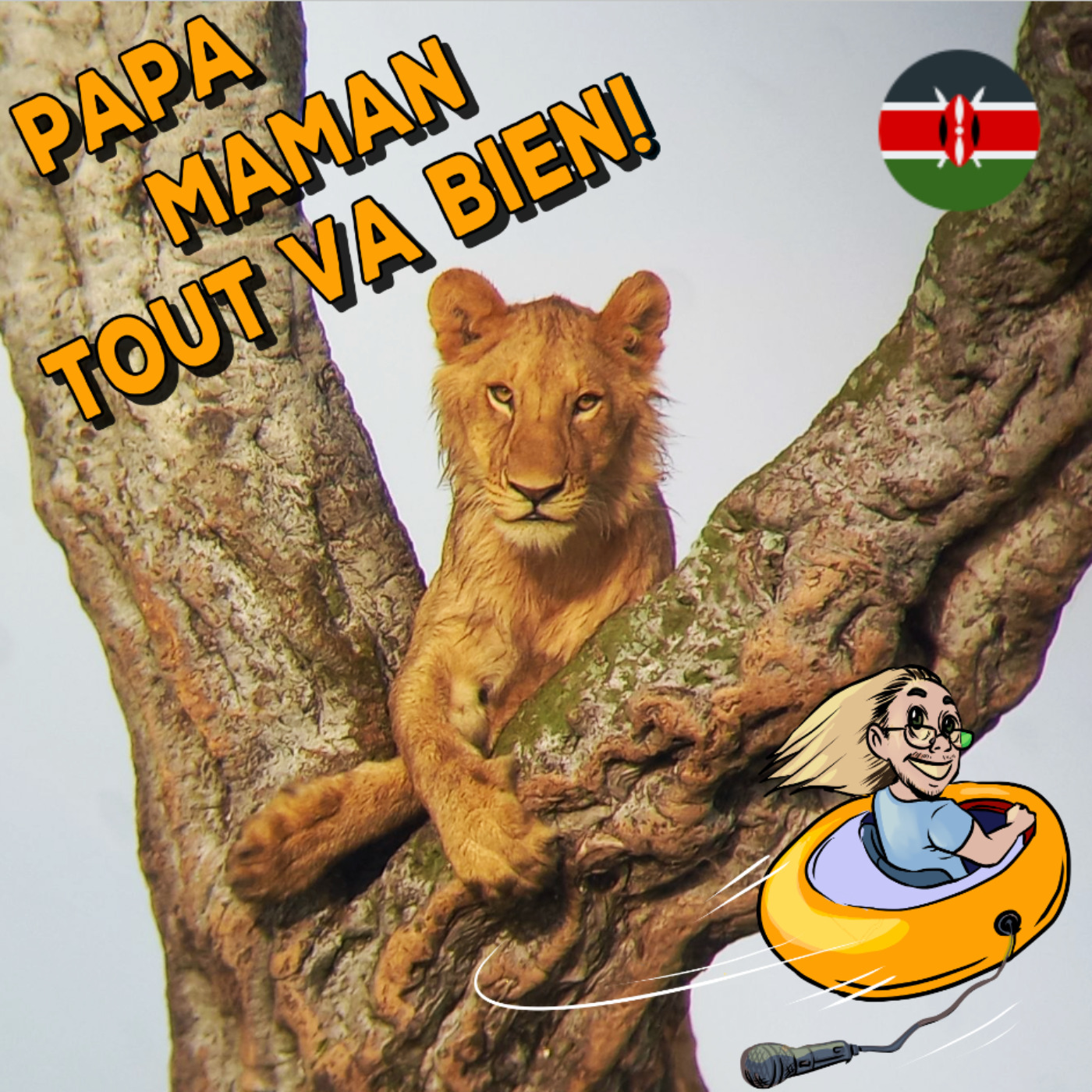 Papa, Maman, tout va bien ! - Podcast voyage