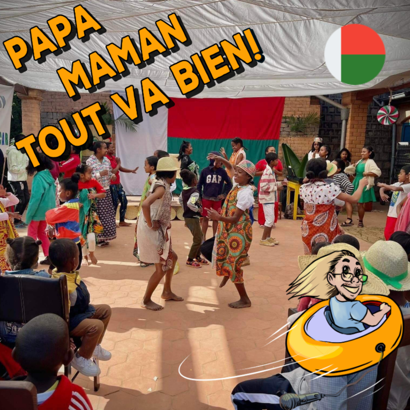 Papa, Maman, tout va bien ! - Podcast voyage