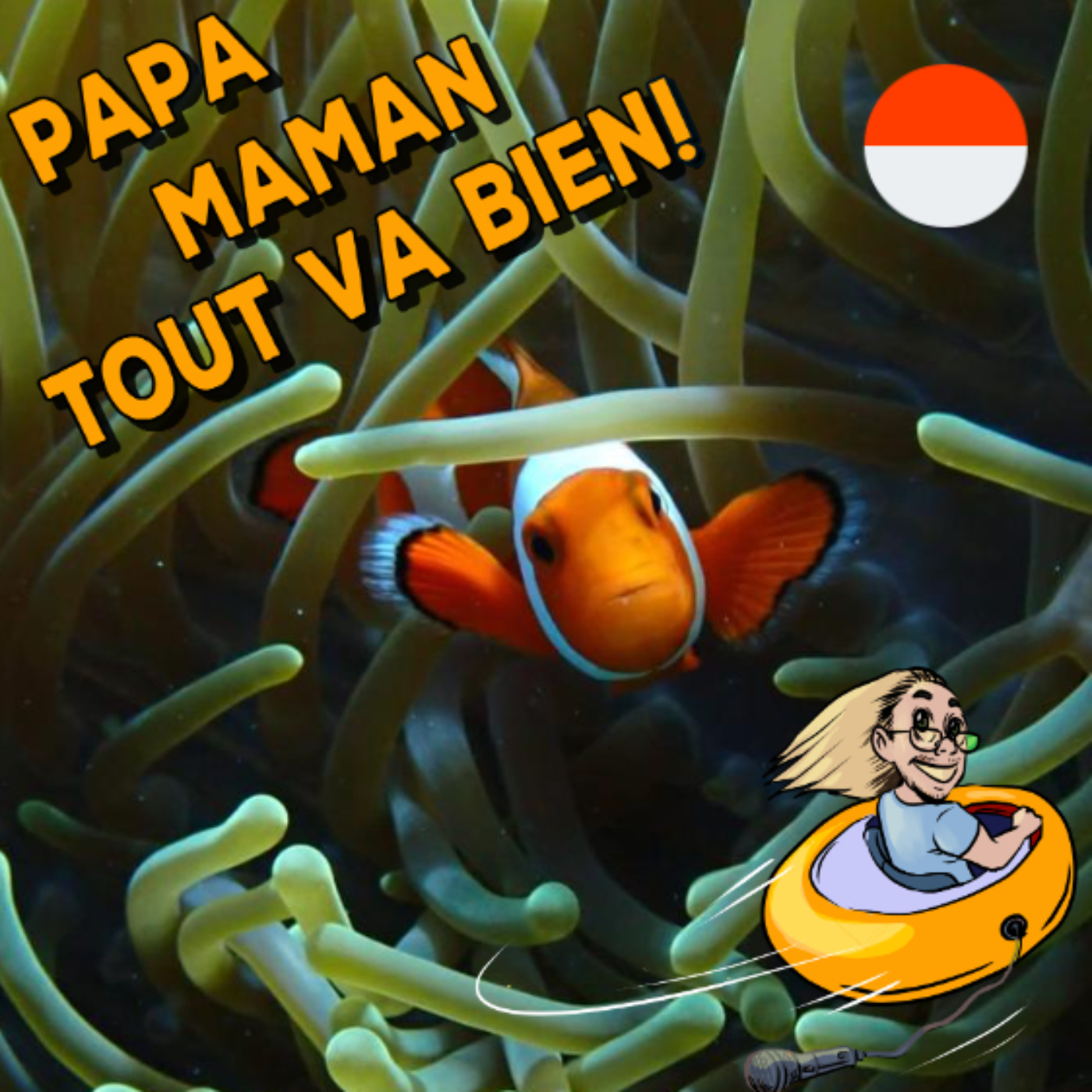 Papa, Maman, tout va bien ! - Podcast voyage