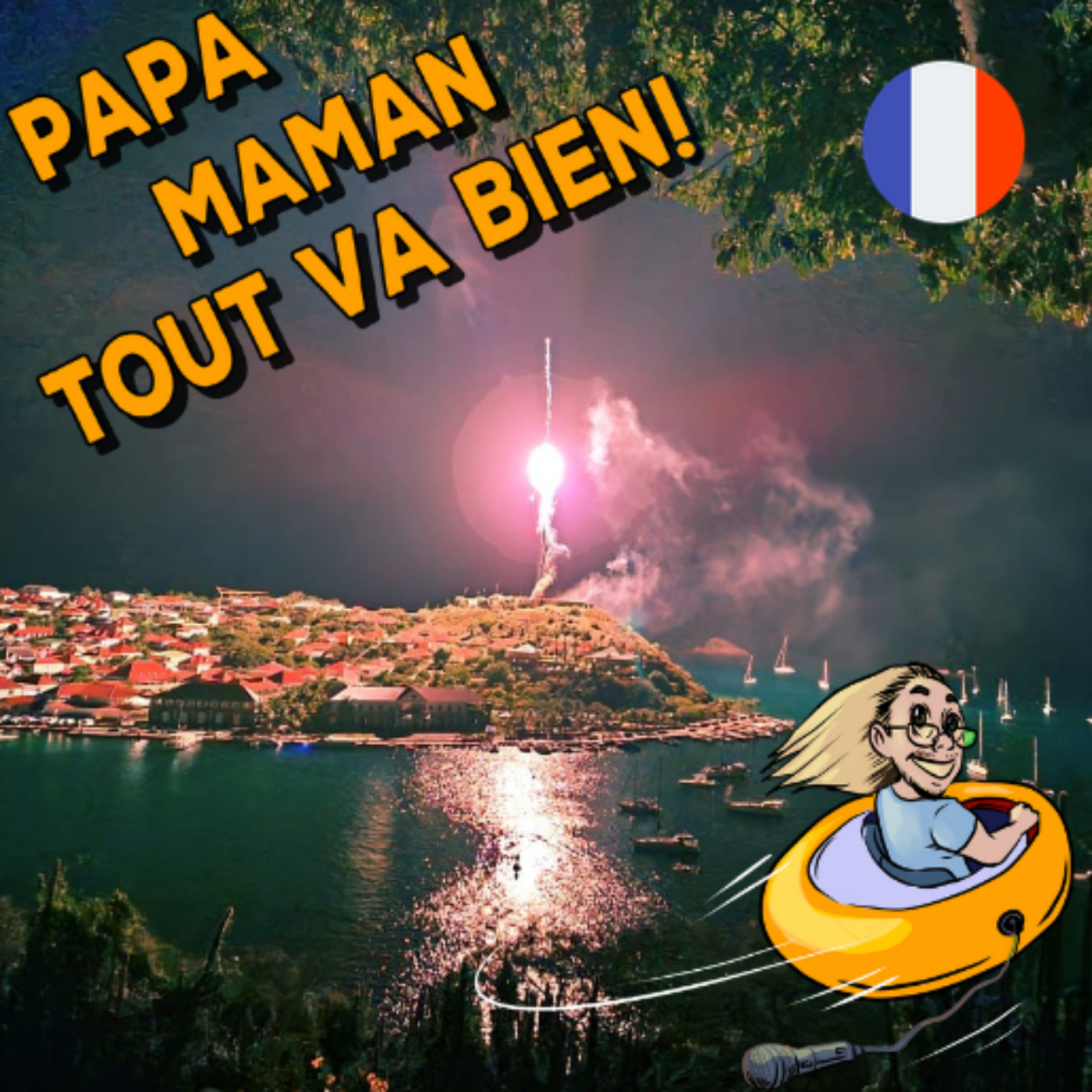 Papa, Maman, tout va bien ! - Podcast voyage