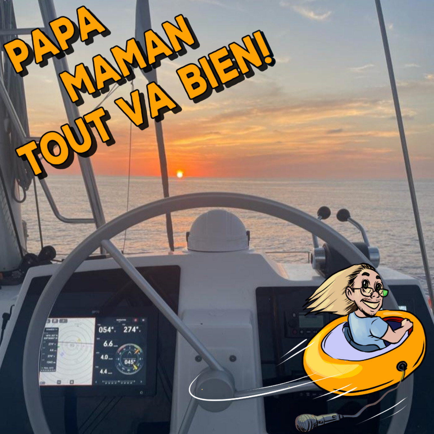 Papa, Maman, tout va bien ! - Podcast voyage