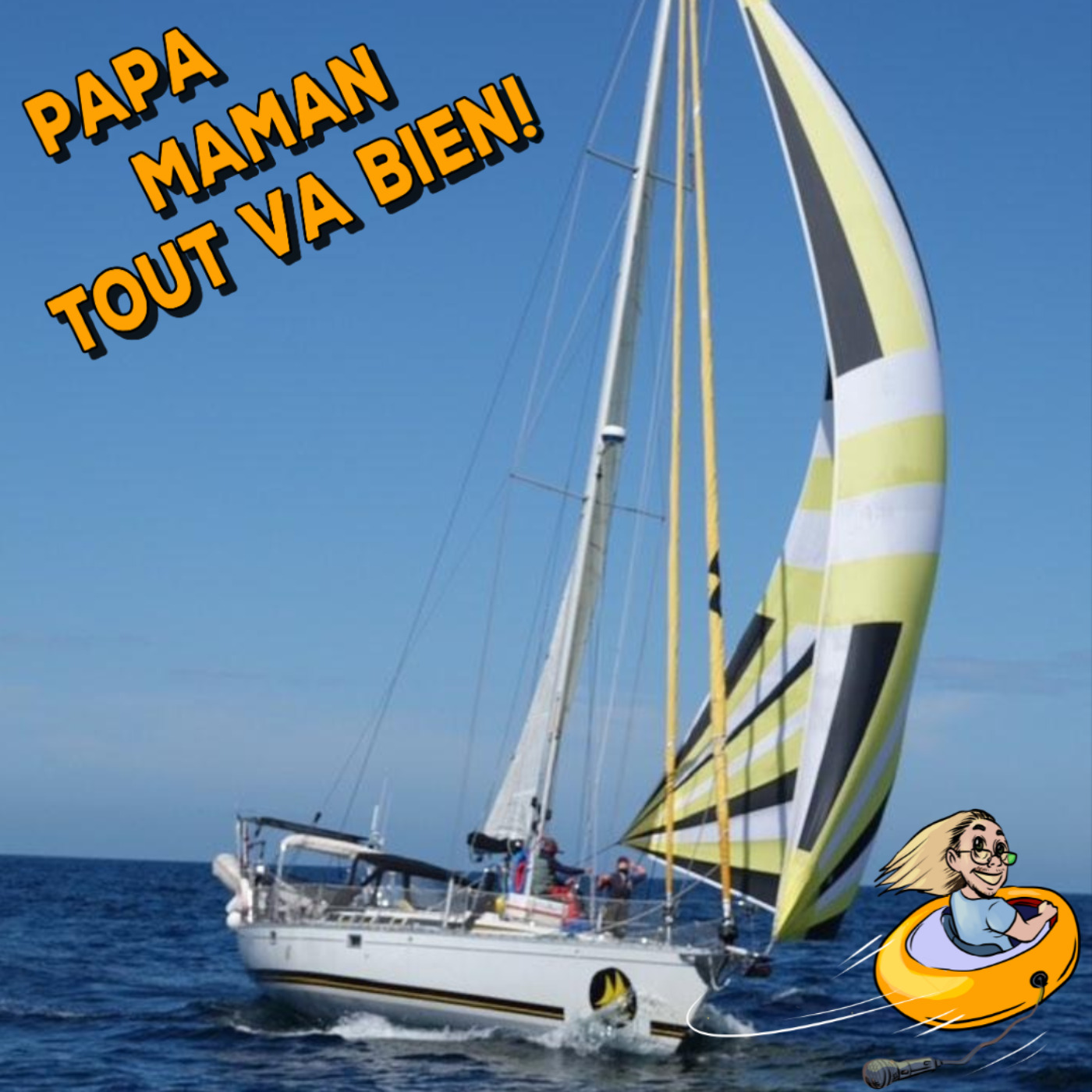 Papa, Maman, tout va bien ! - Podcast voyage