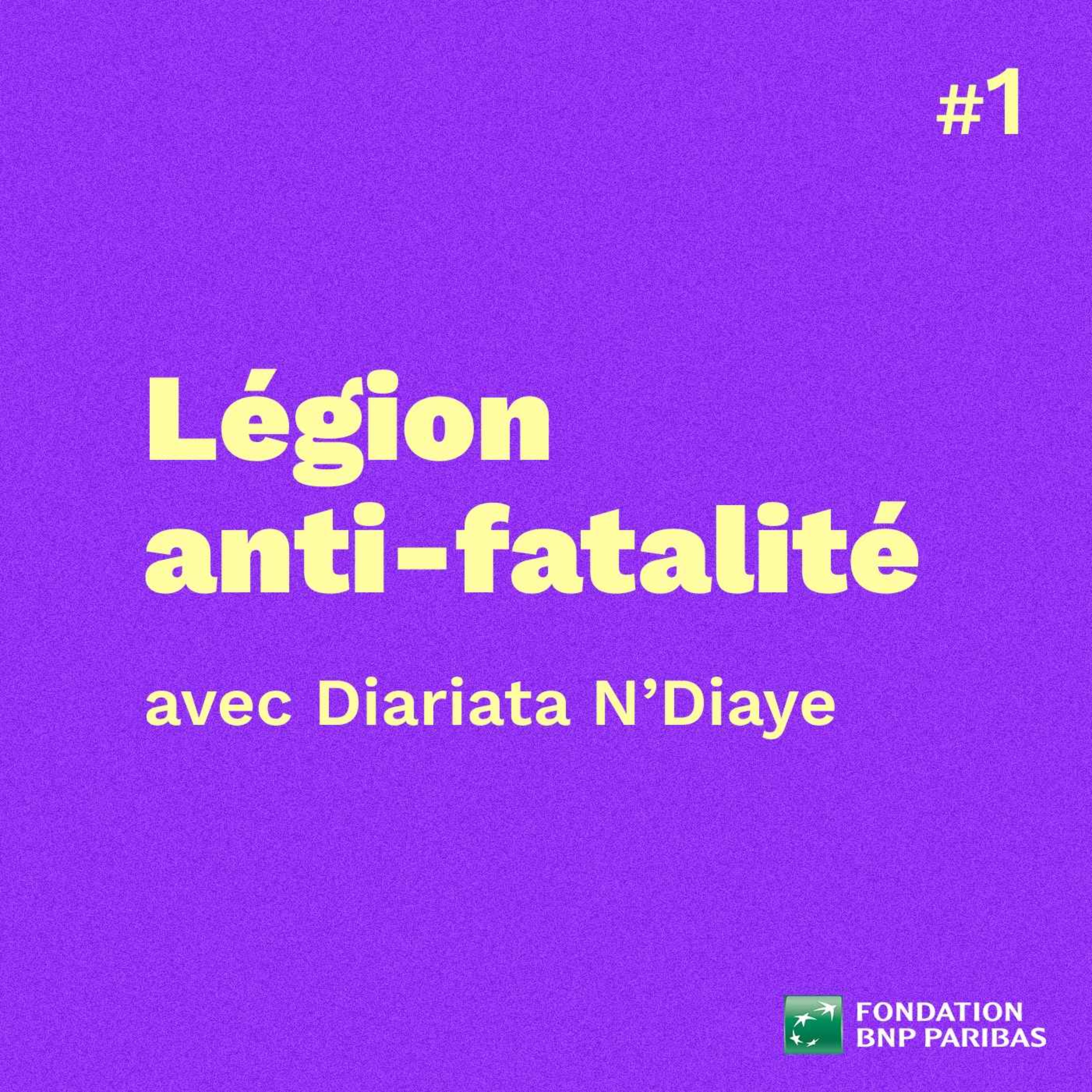 cover art for Légion anti-fatalité, avec Diariata N'Diaye