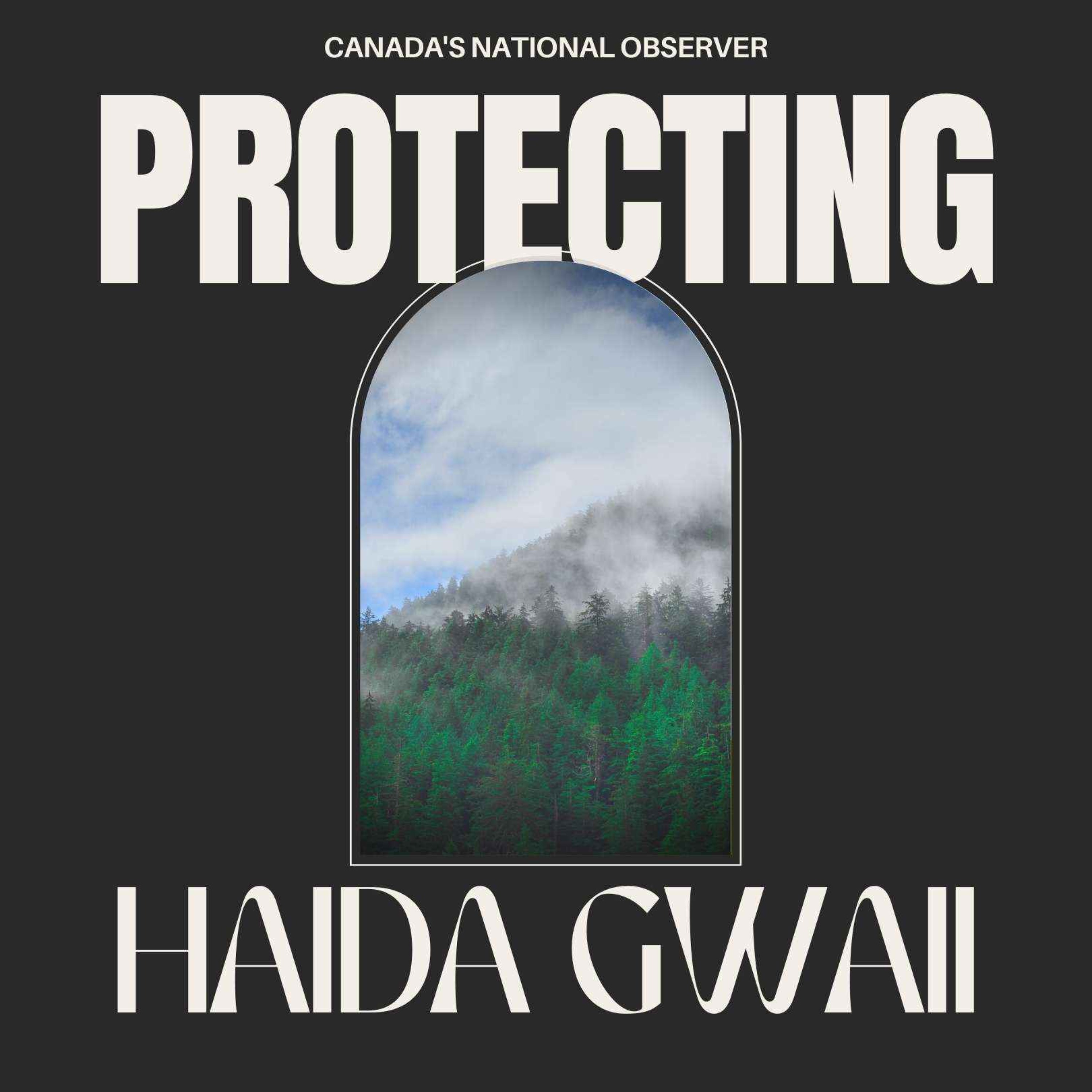 Special Episode: Protecting Haida Gwaii