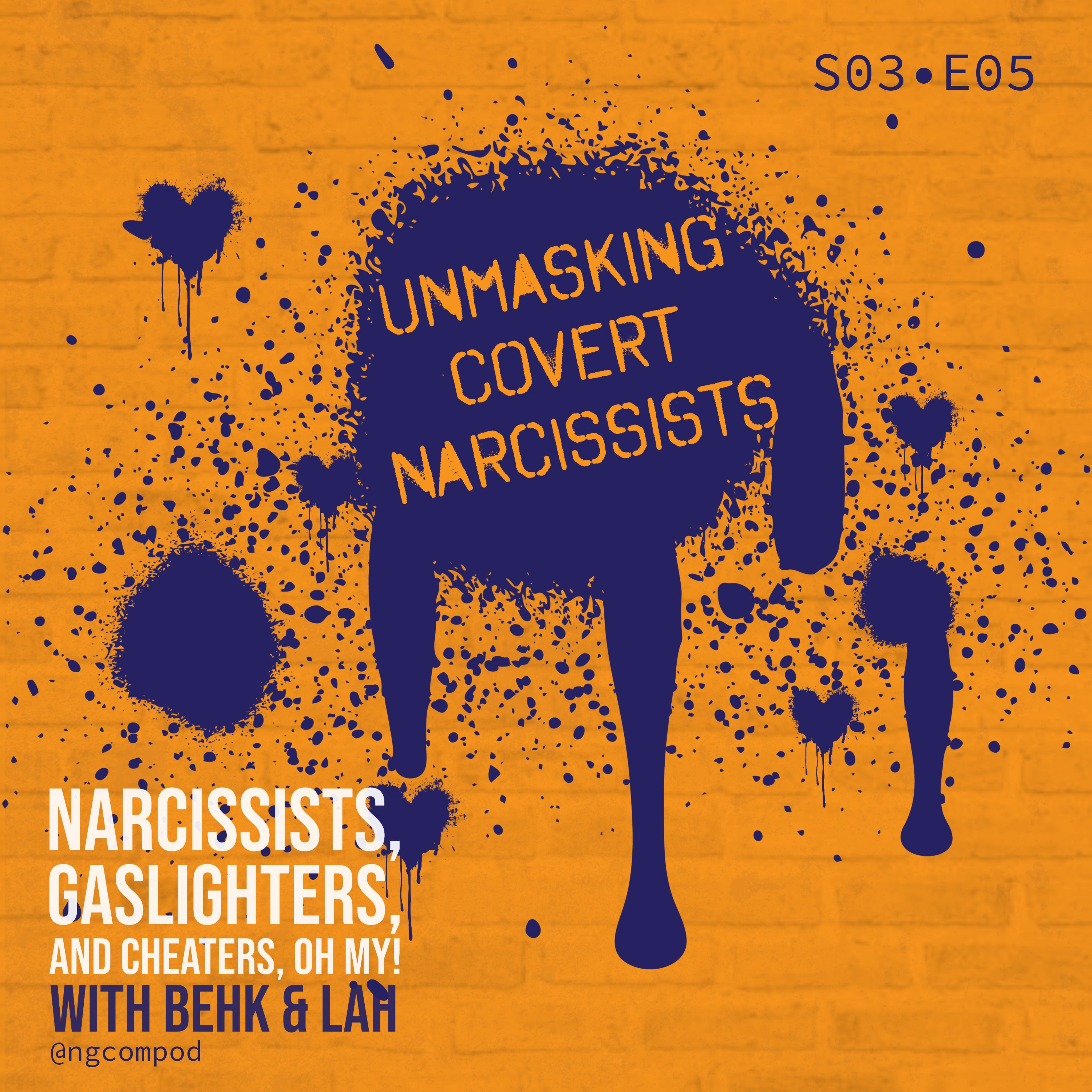 Narcissists, Gaslighters, and Cheaters, Oh My!