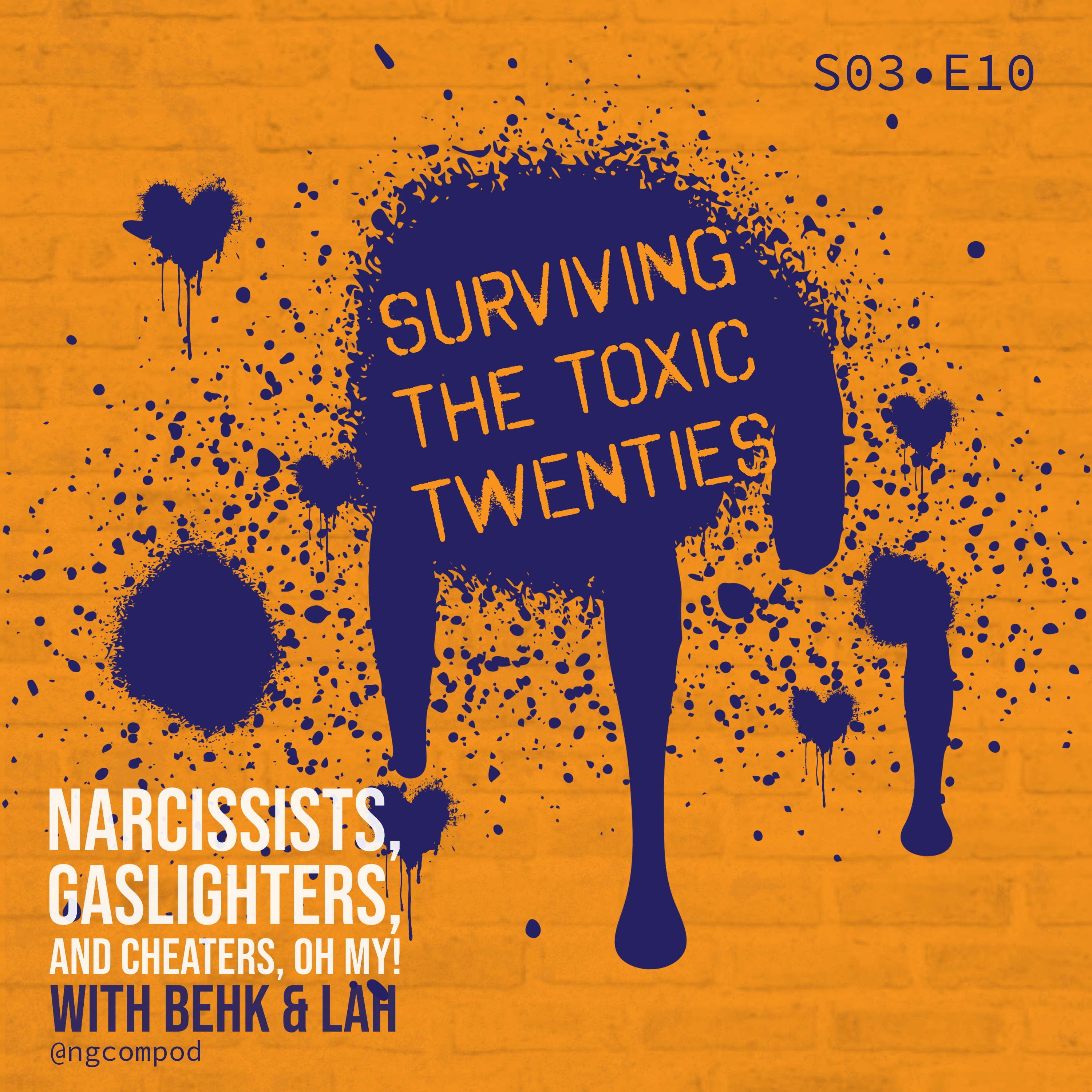 Narcissists, Gaslighters, and Cheaters, Oh My!