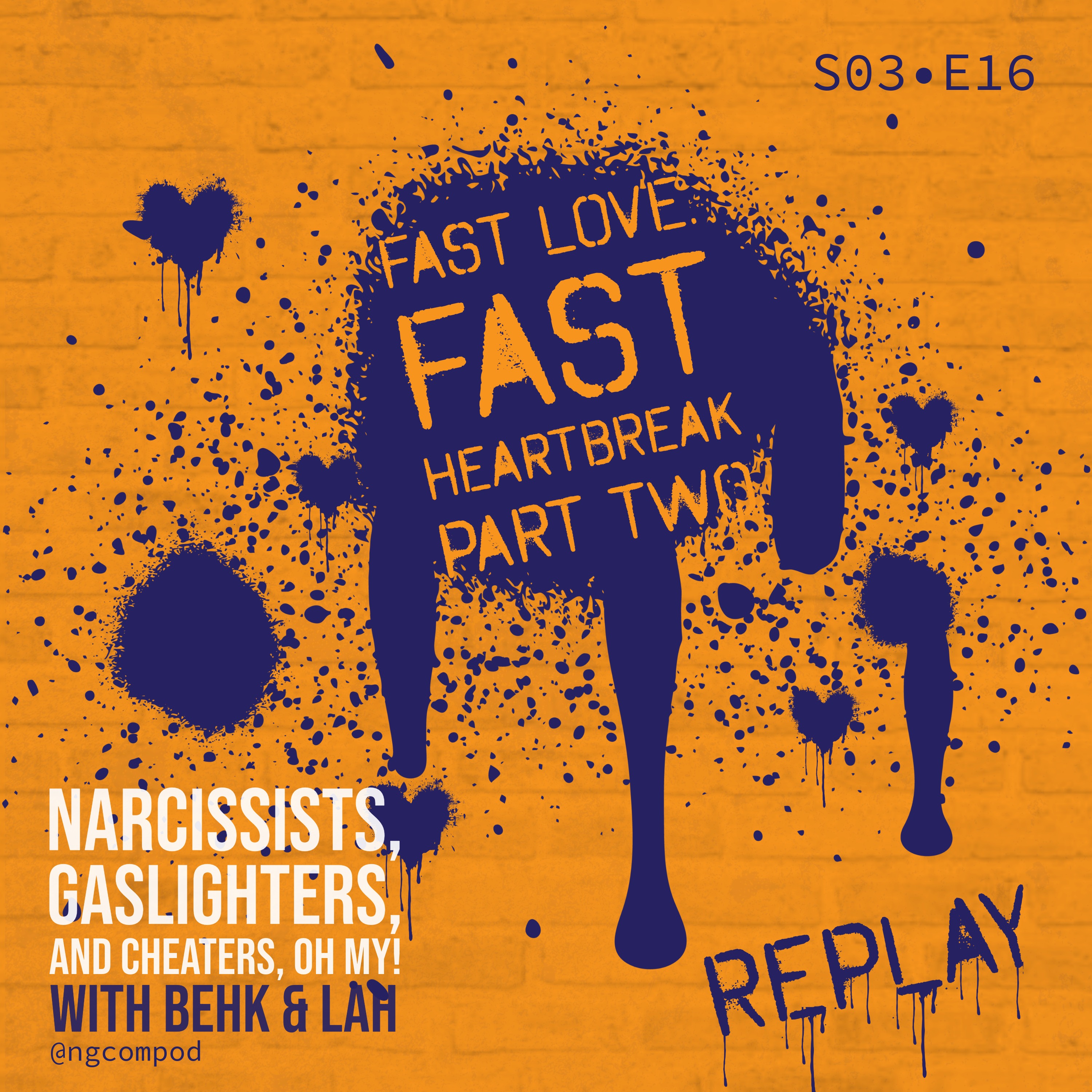 Narcissists, Gaslighters, and Cheaters, Oh My!