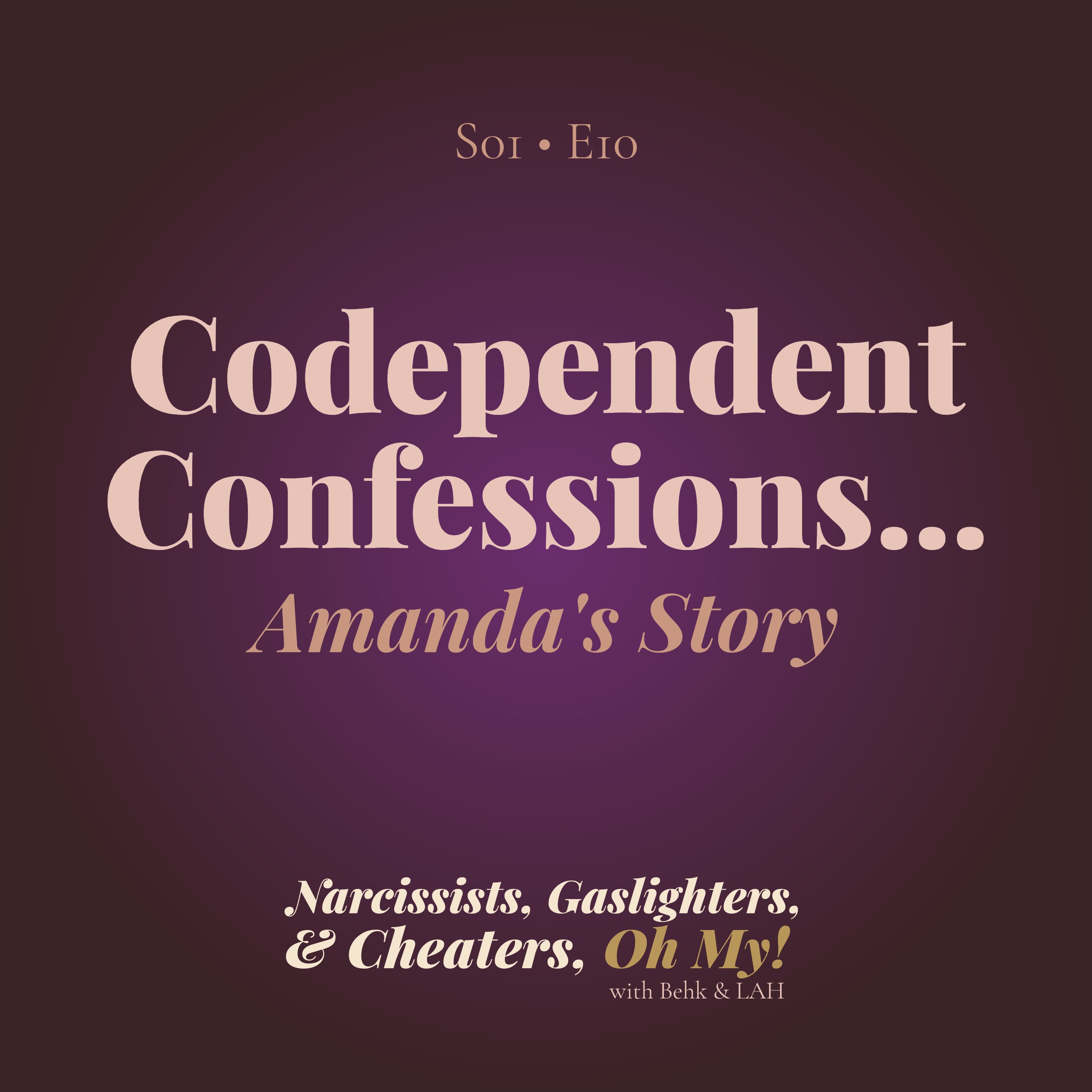 Codependent Confessions of a Polyamorous Heart