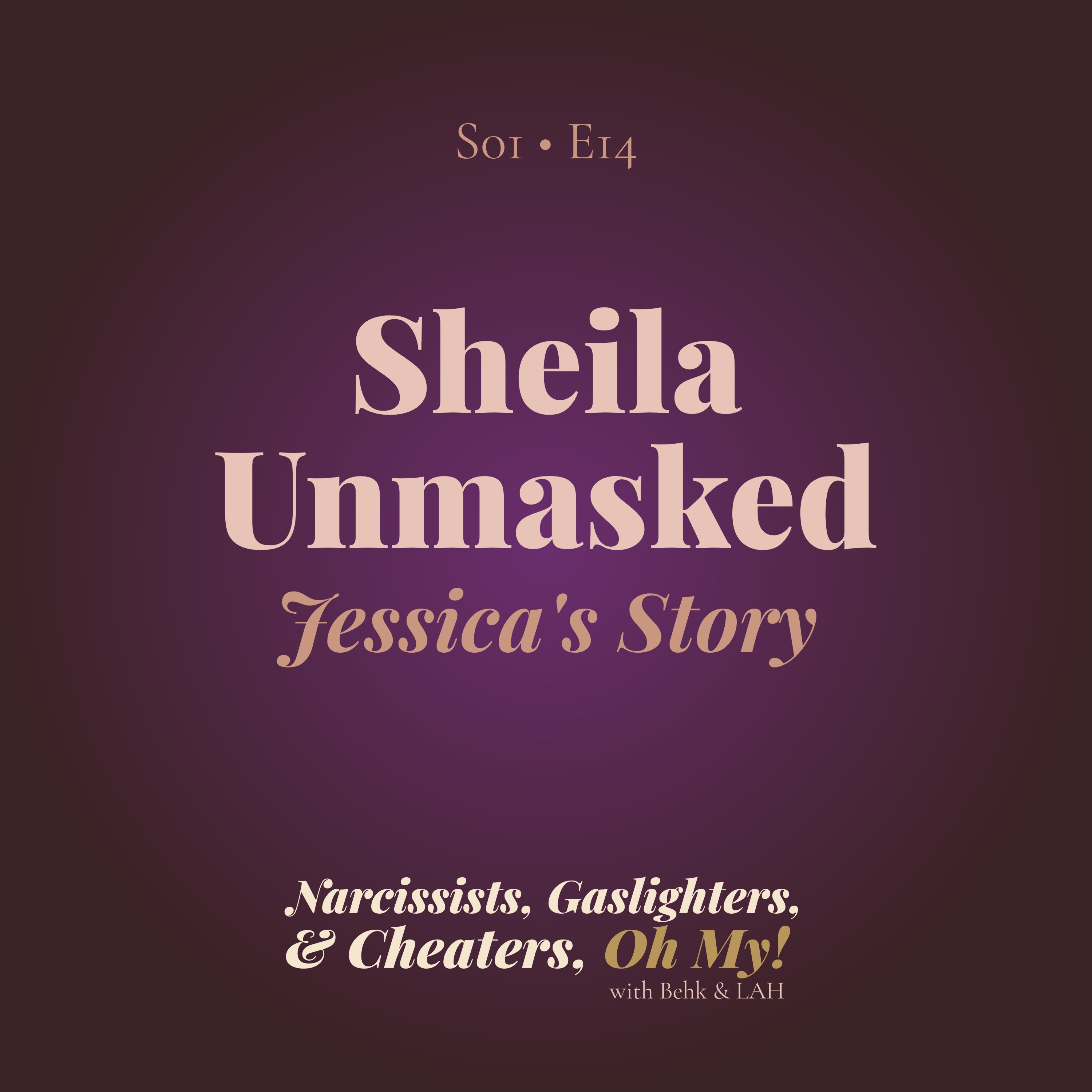 Sheila Unmasked