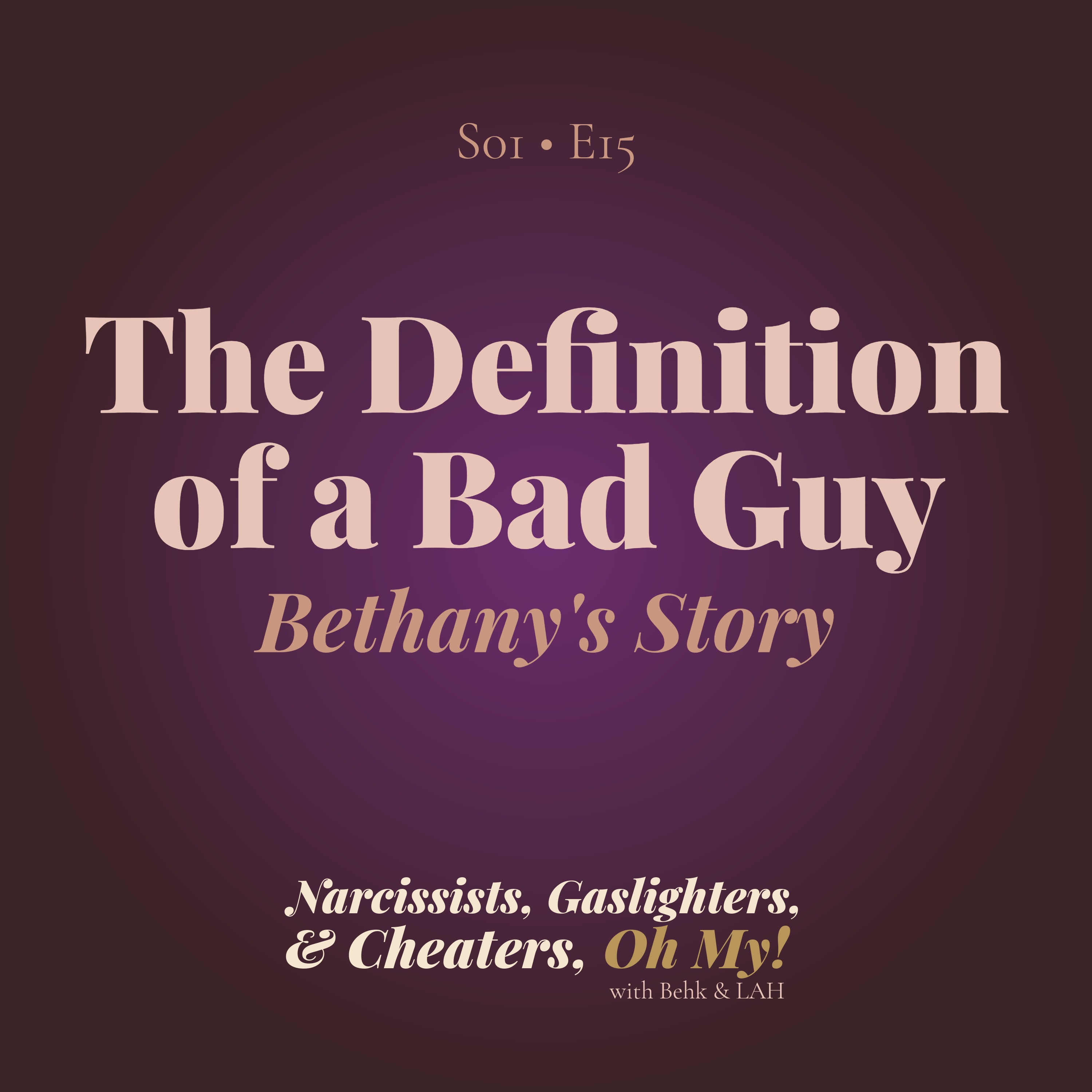 The Definition of a Bad Guy