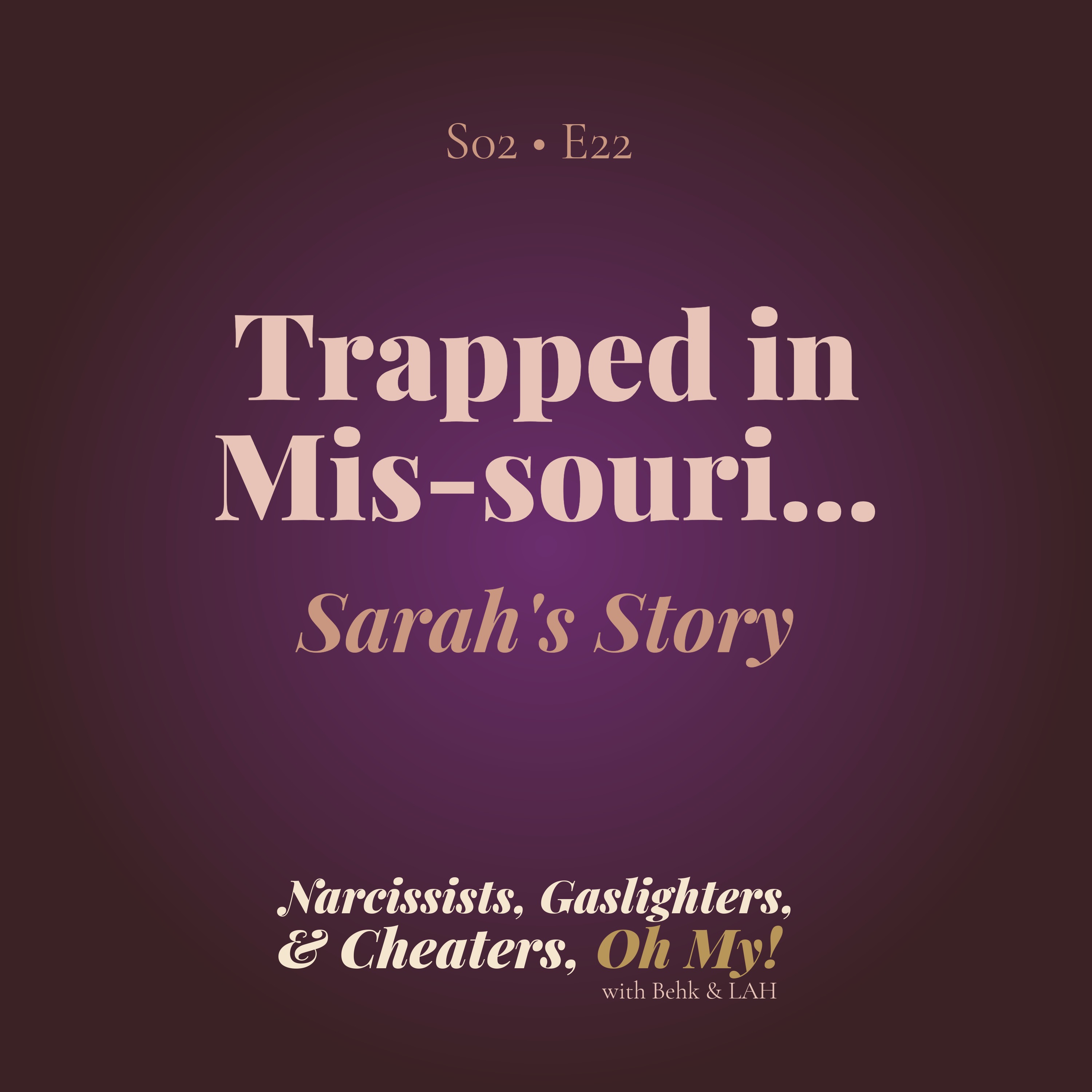 Trapped in Mis-souri and Abuse