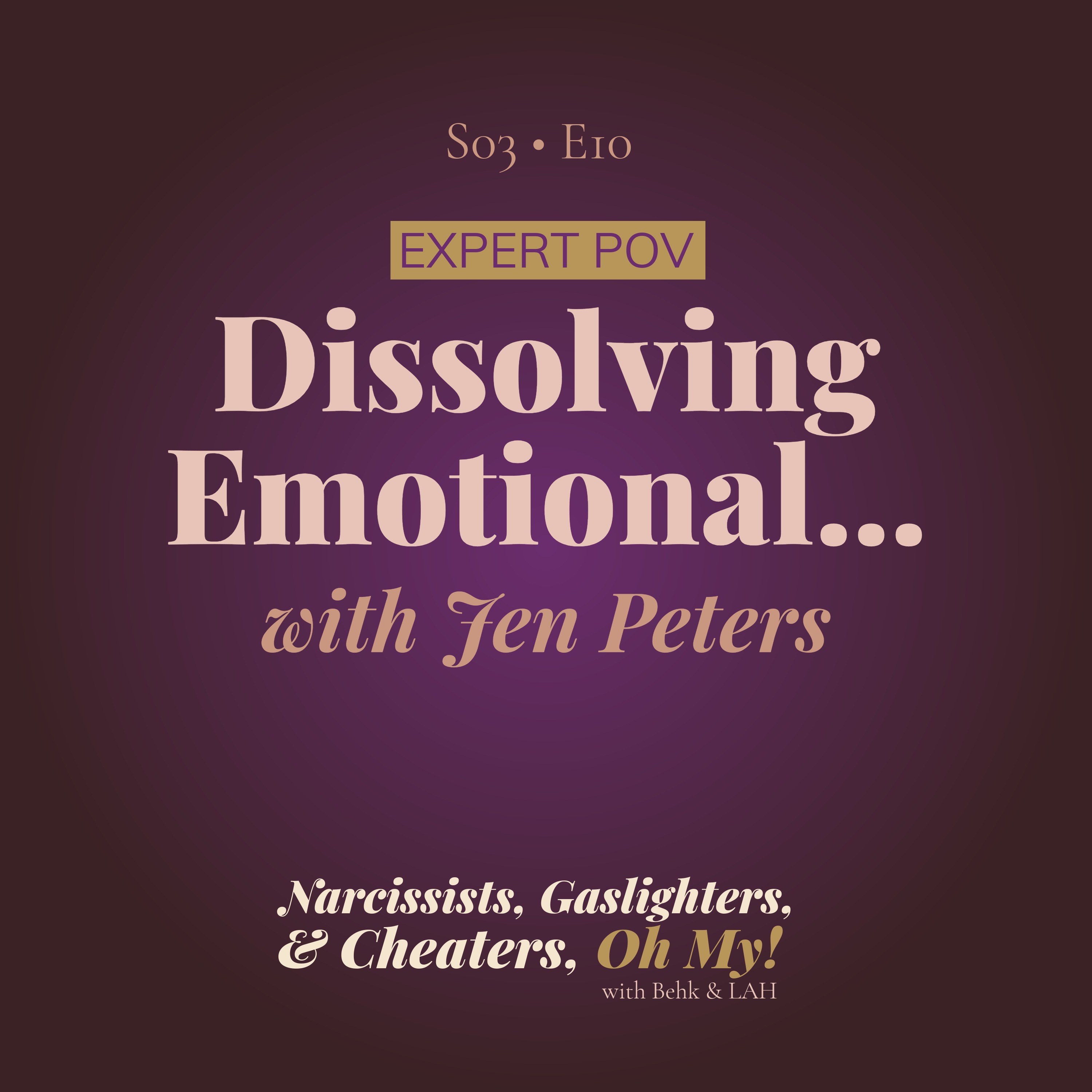 EXPERT POV: Dissolving Emotional + Inner Child Trauma with Jen Peters episode artwork